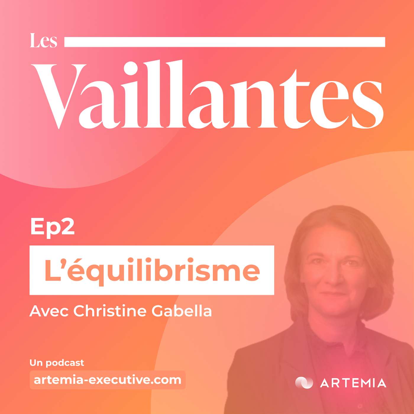 Episode 2 - Christine ou l'équilibrisme | Les Vaillantes Episode 2 - Christine ou l'équilibrisme | Les Vaillantes