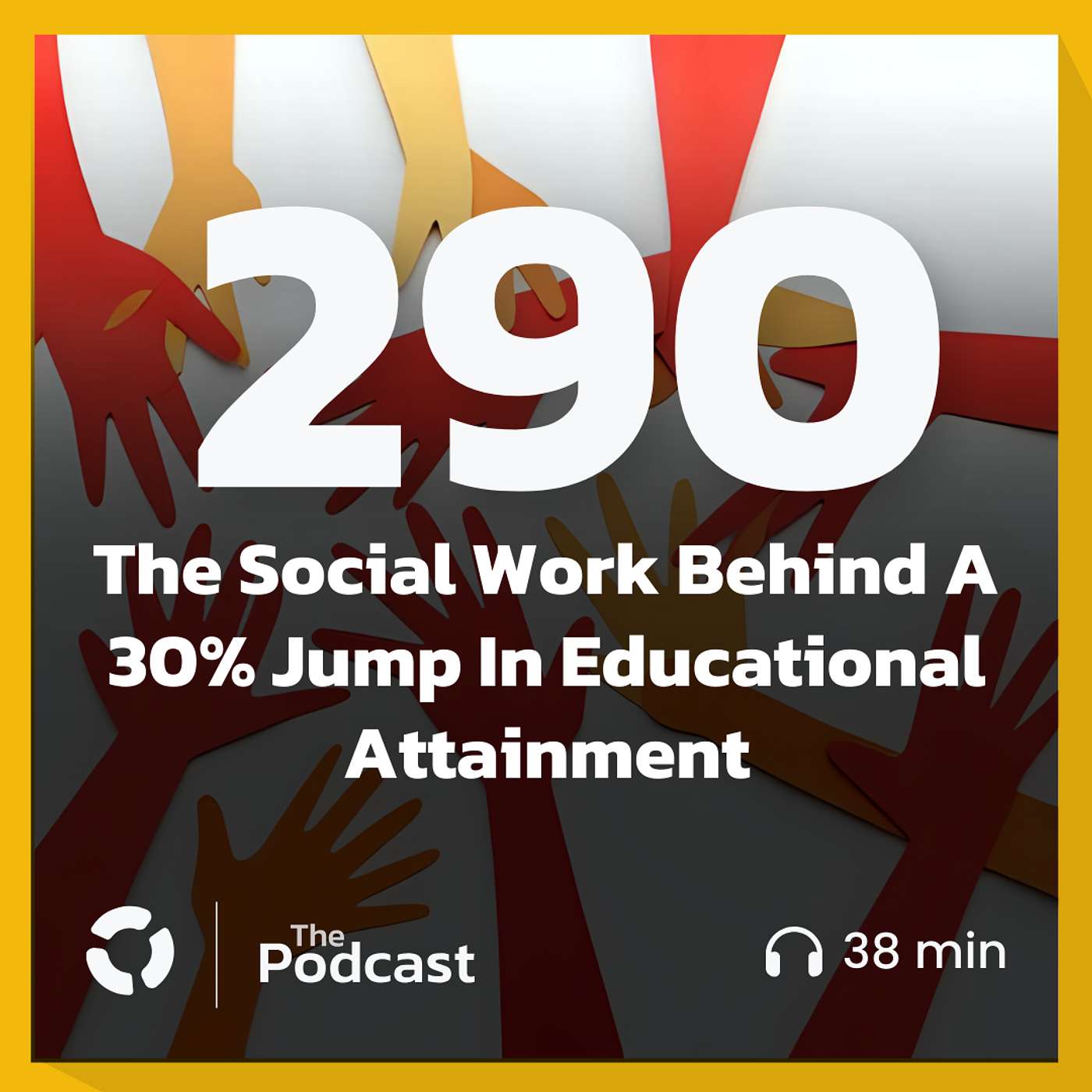 The Social Work Behind A 30% Jump In Educational Attainment