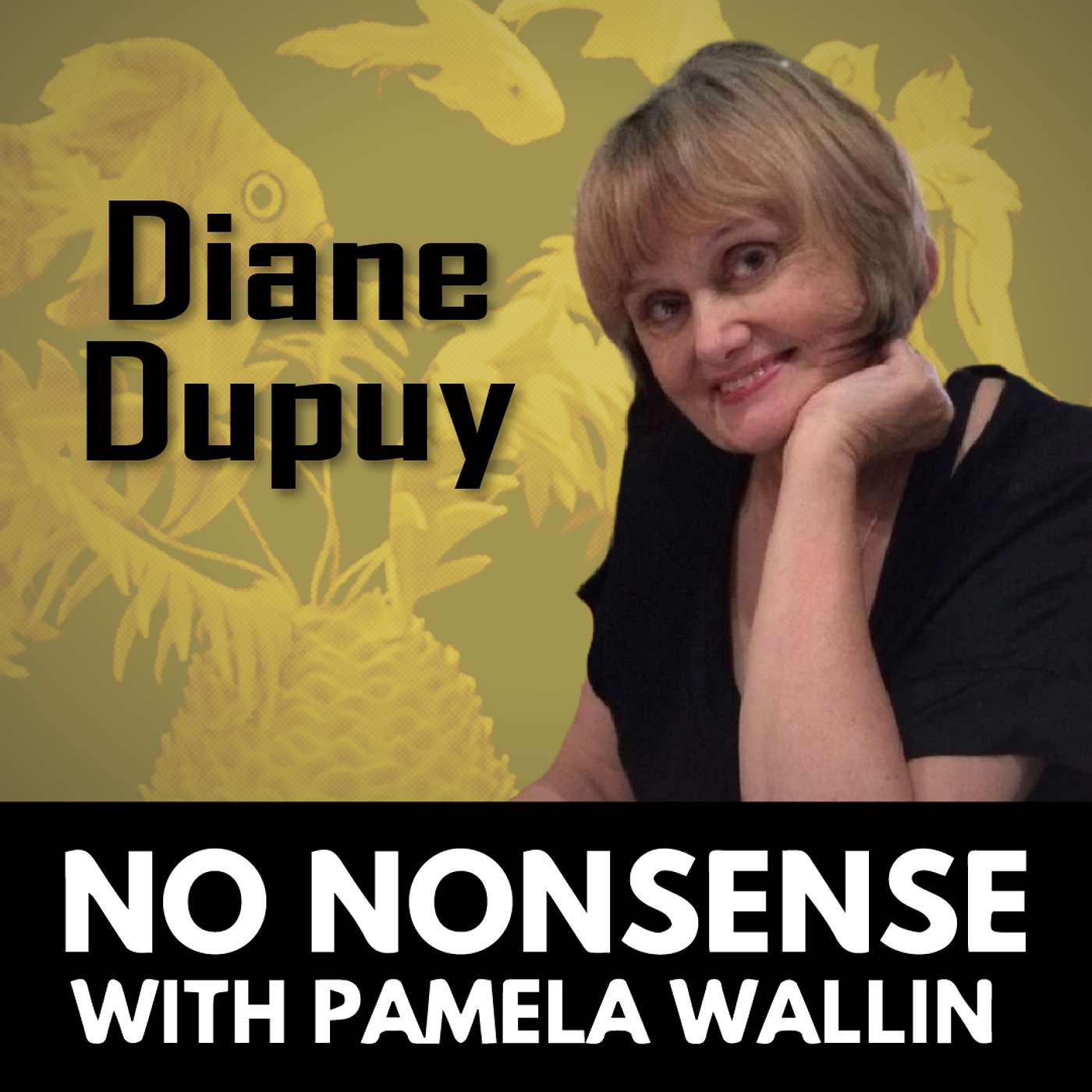 The Inspirational Story of the Famous People Players with Diane Dupuy