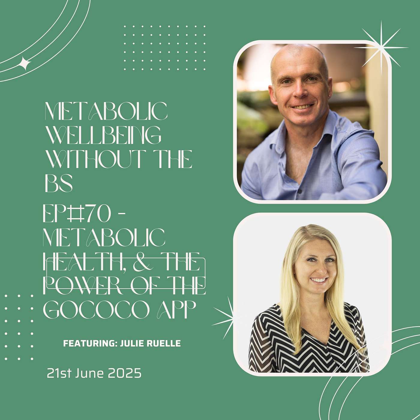 Metabolic Wellbeing without the BS