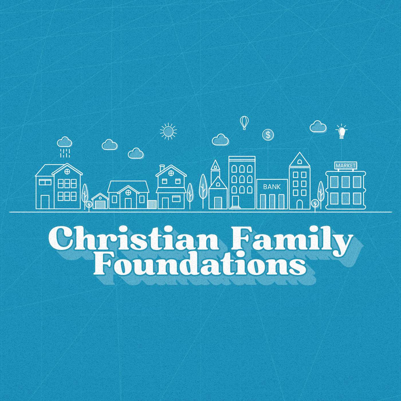 Christian Family Foundations: What Is A Woman? episode artwork