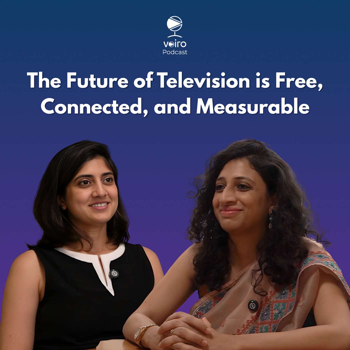 The Future of FAST, CTV, and Ad Monetisation - The Voiro Podcast