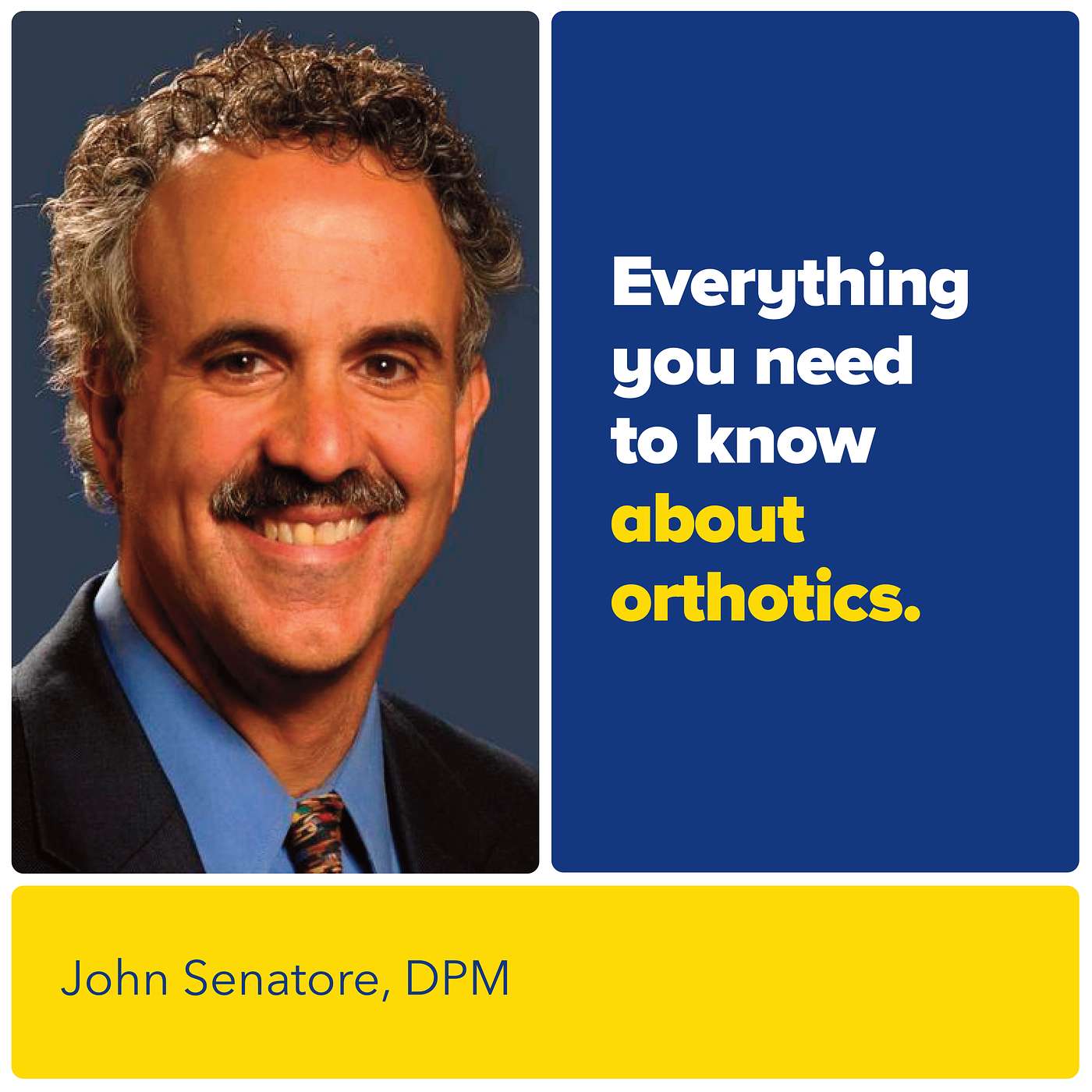 cover of episode Beyond the Insole: Orthotics Explained with Dr. Senatore