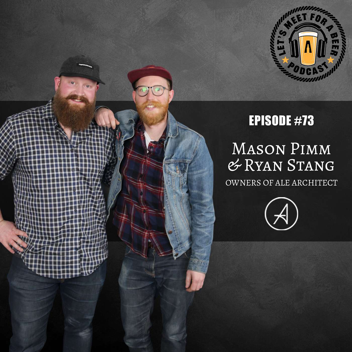 Episode #73 - Ryan & Mason, Founders of Ale Architect