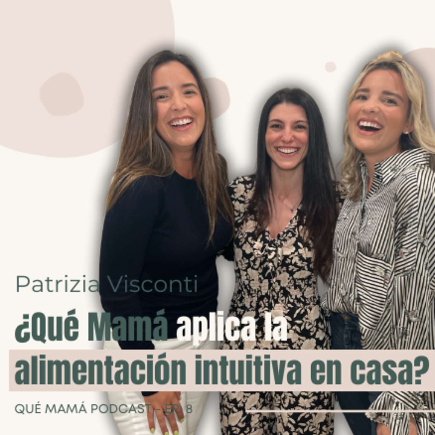 Qué Mamá Podcast