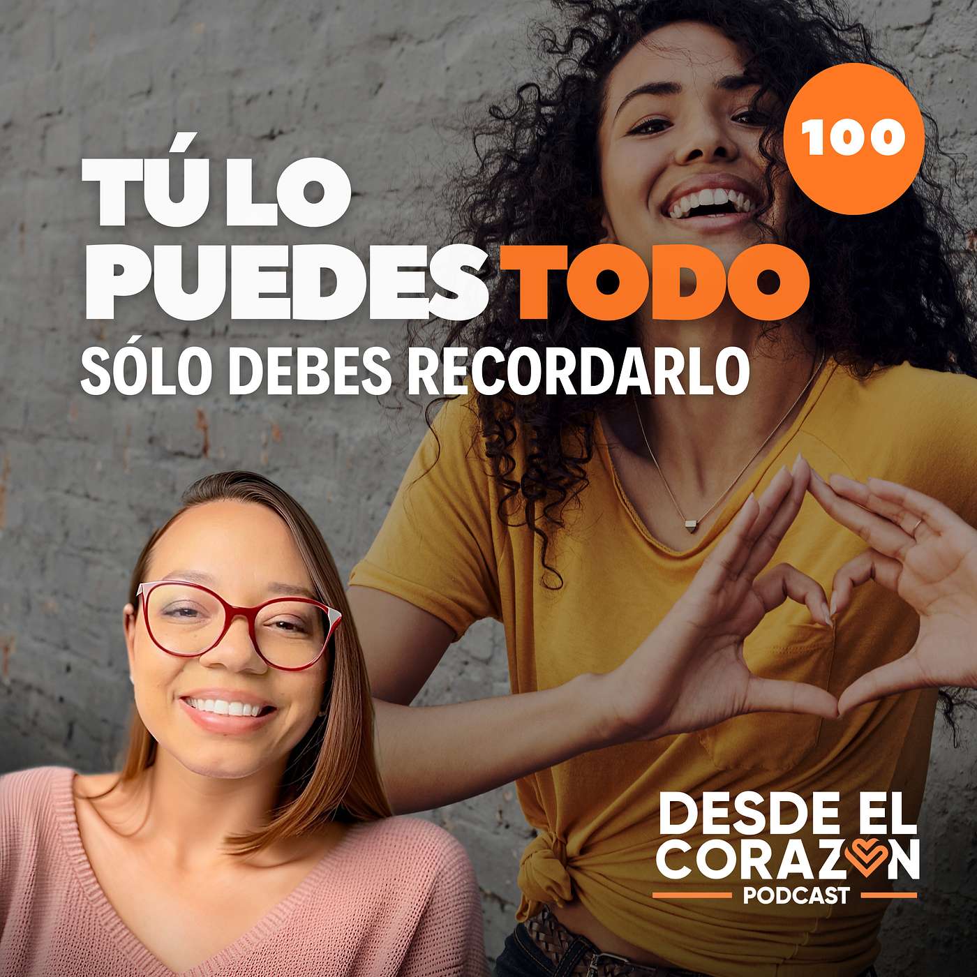 EP. 100 QUÉ PASARÍA SI A PARTIR DE HOY ENTIENDES QUE LO PUEDES TODO episode artwork