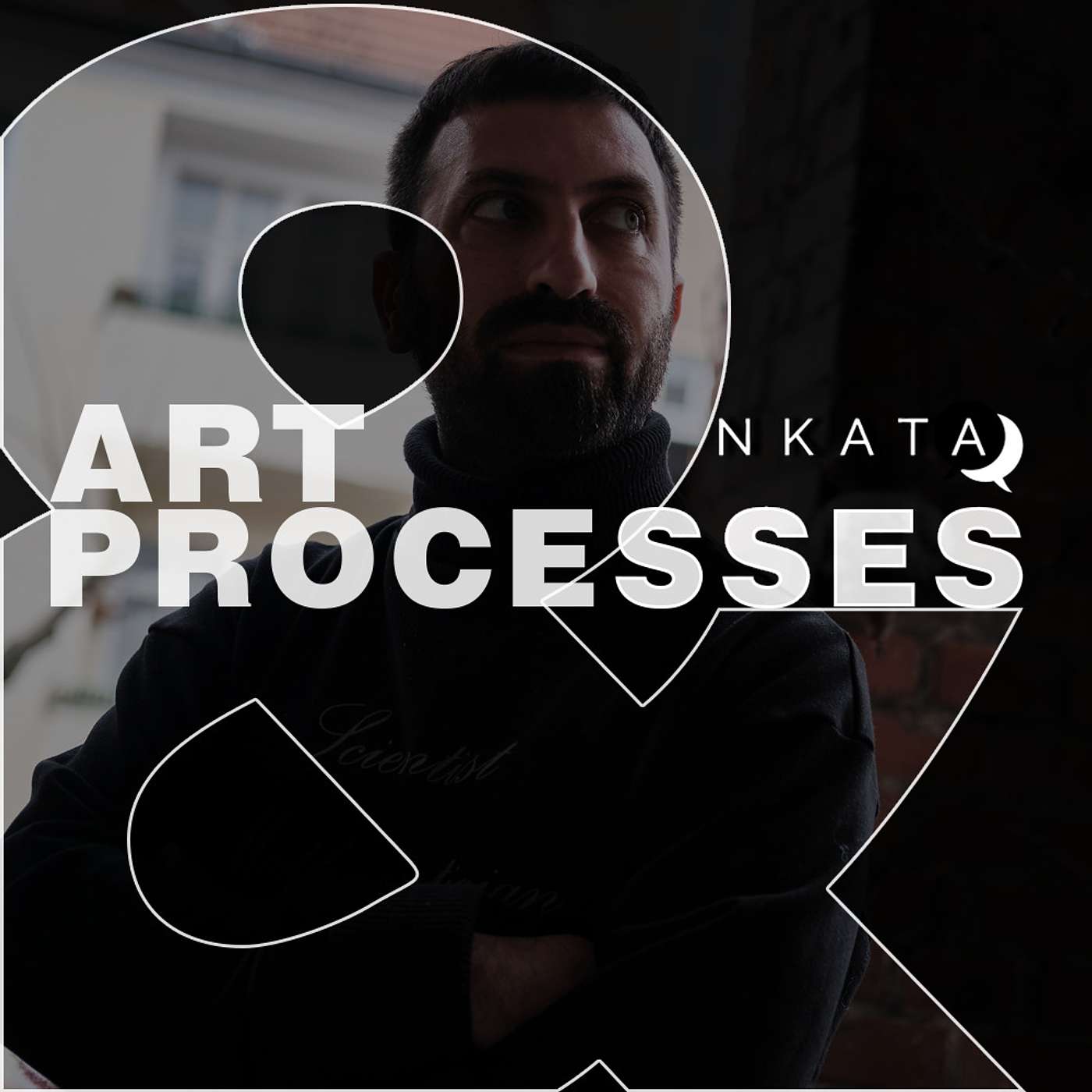 NKATA: Art and Processes