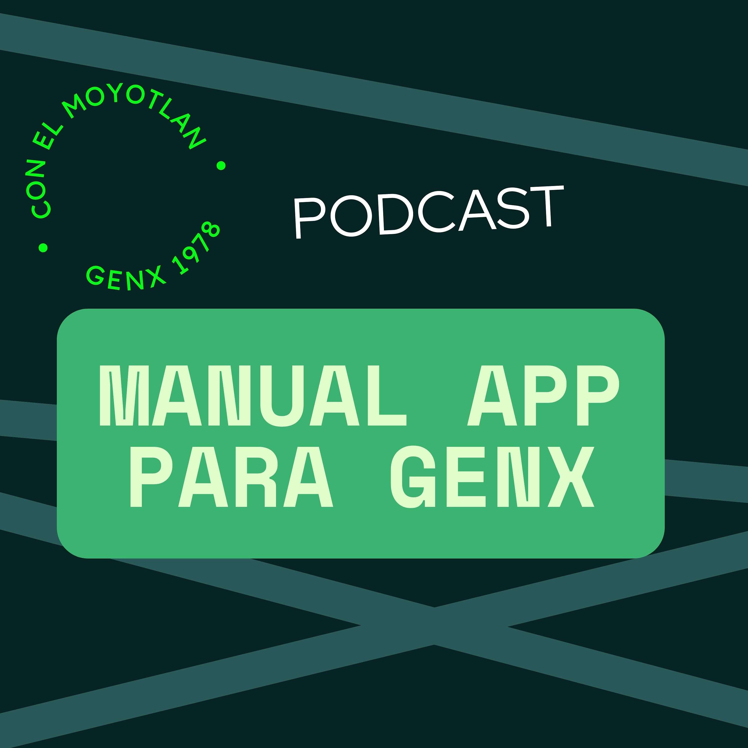 Manual A.P.P. de GEN X podcast artwork