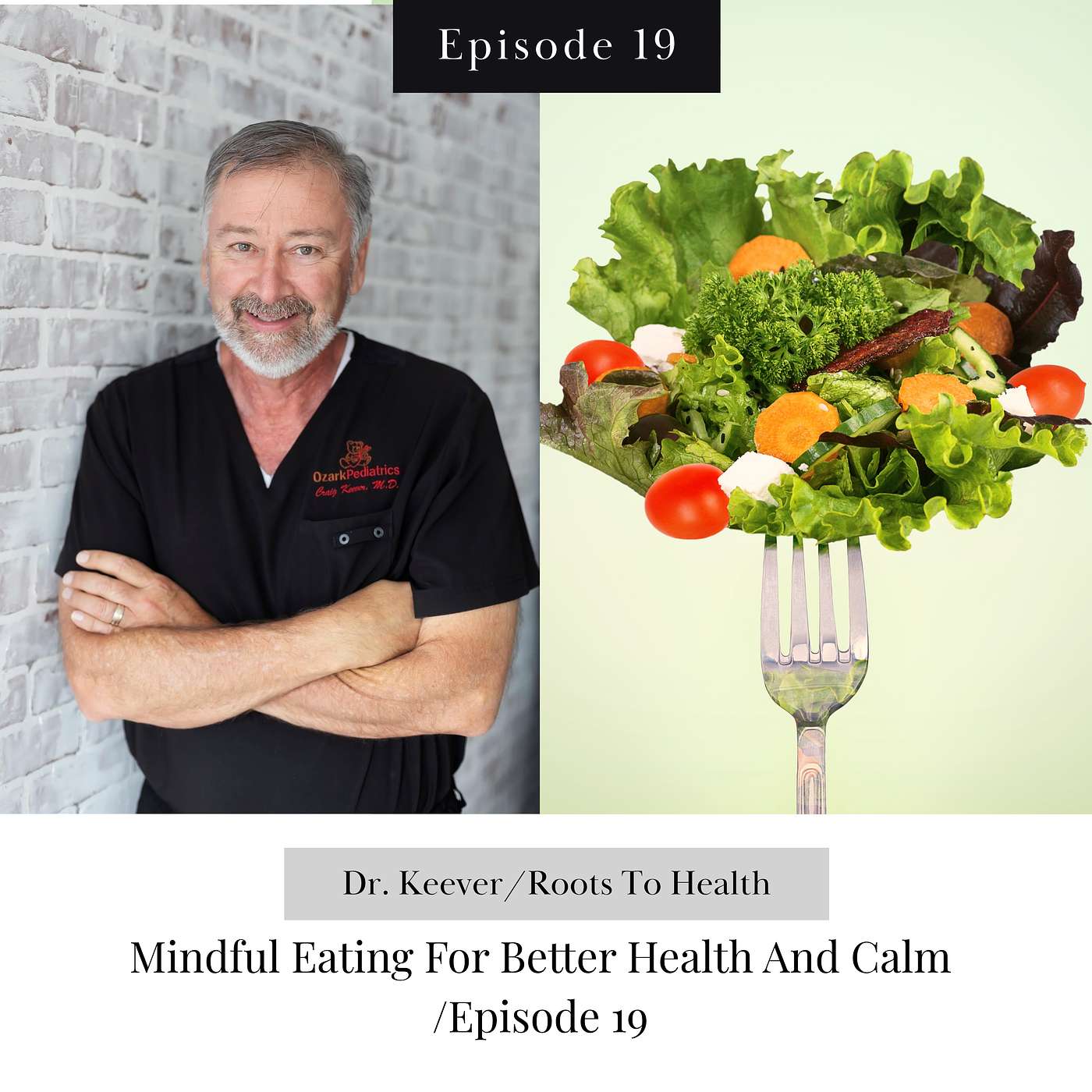Roots to Health with Dr. Craig Keever