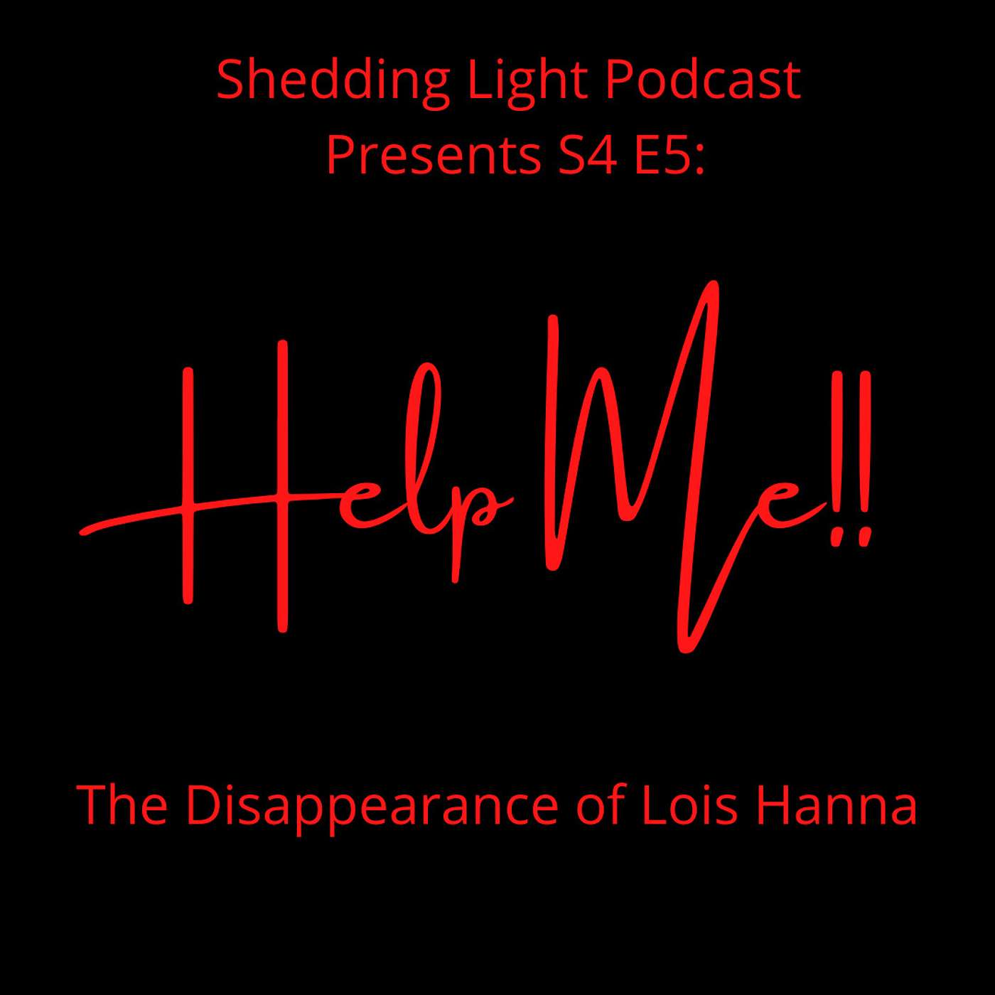 S4 E5: Help Me!