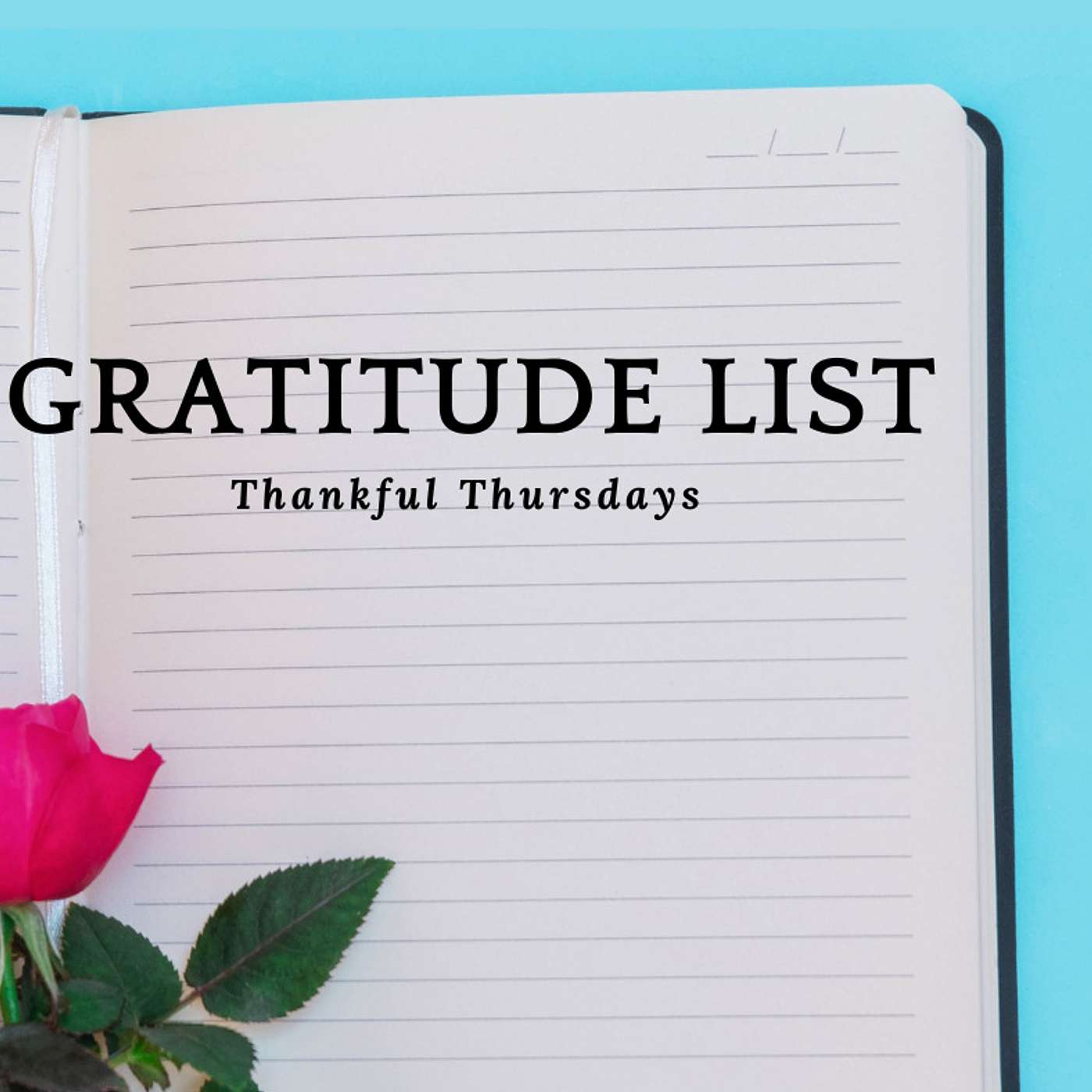 Day 12 - Gratitude List - 31 Days of Self-Care Program episode artwork