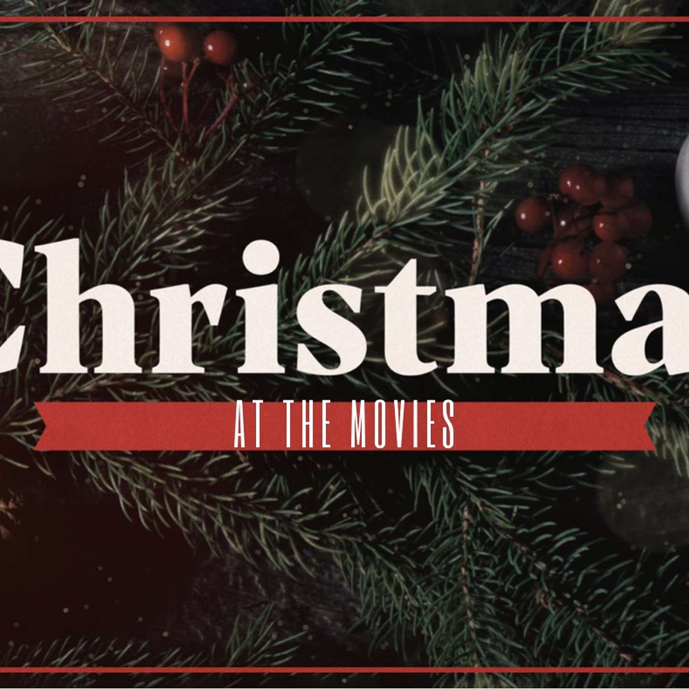 12.20.20 - CHRISTMAS AT THE MOVIES PT3