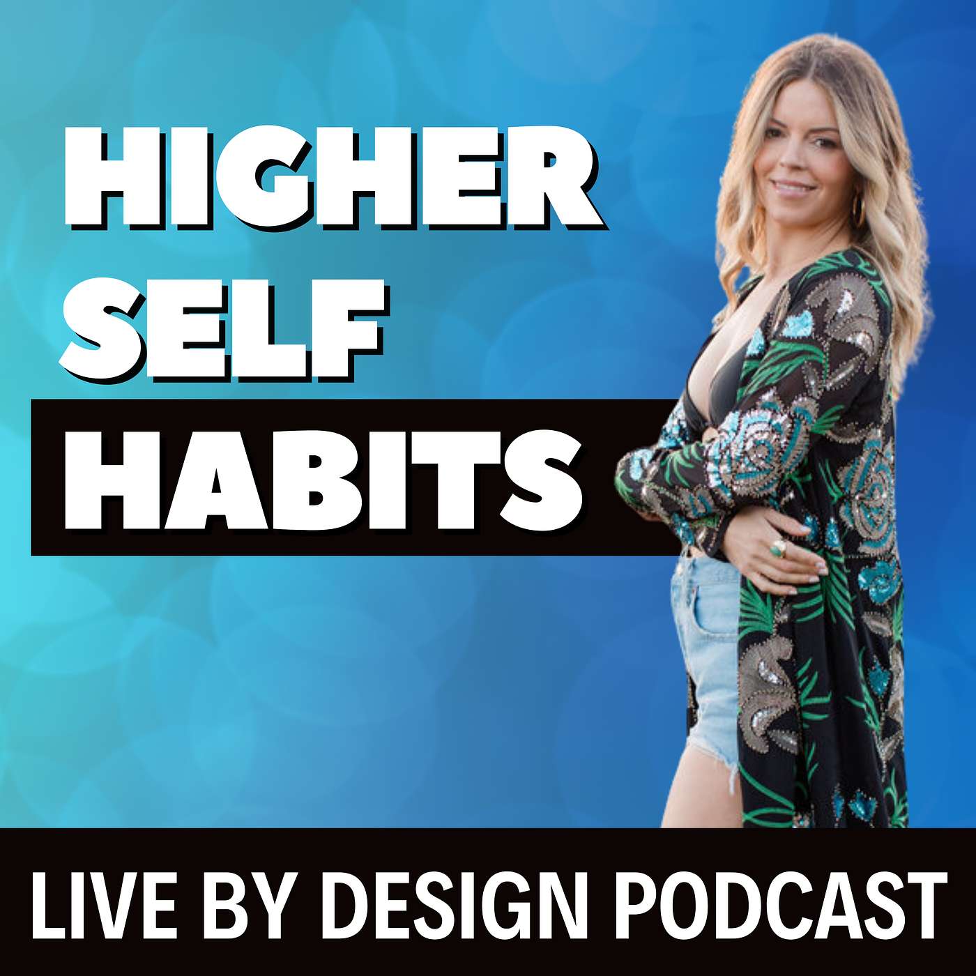 Higher Self Habits: The Science, Strategy, and Spirit of Lasting Change featuring Alessia Citro episode artwork
