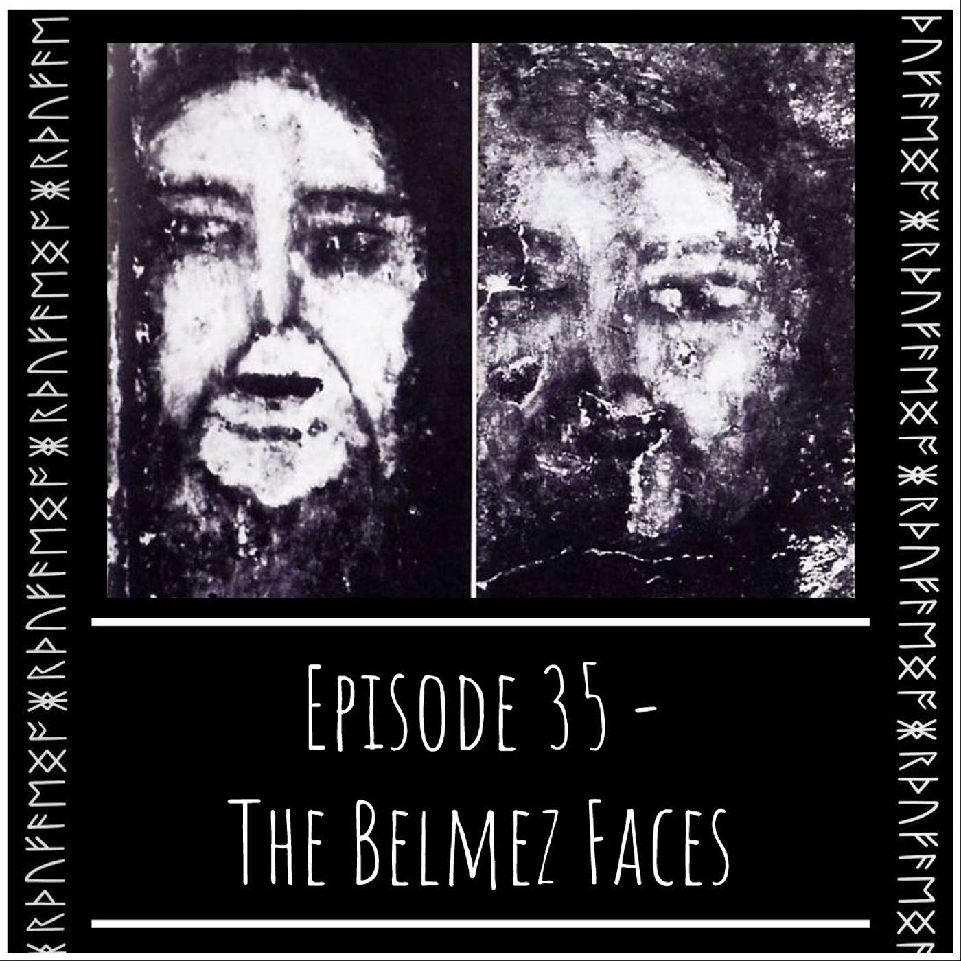Episode 35 - The Belmez Faces