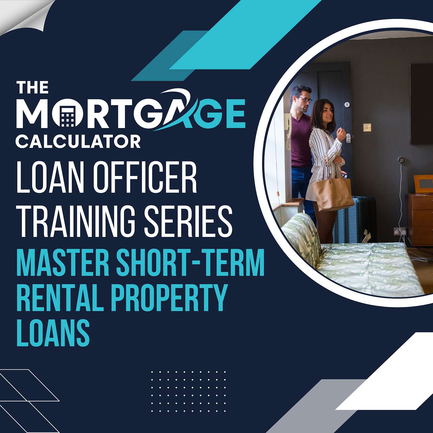 Loan Officer Training 10/01/2024 - Master Short-Term Rental Property Loans episode artwork