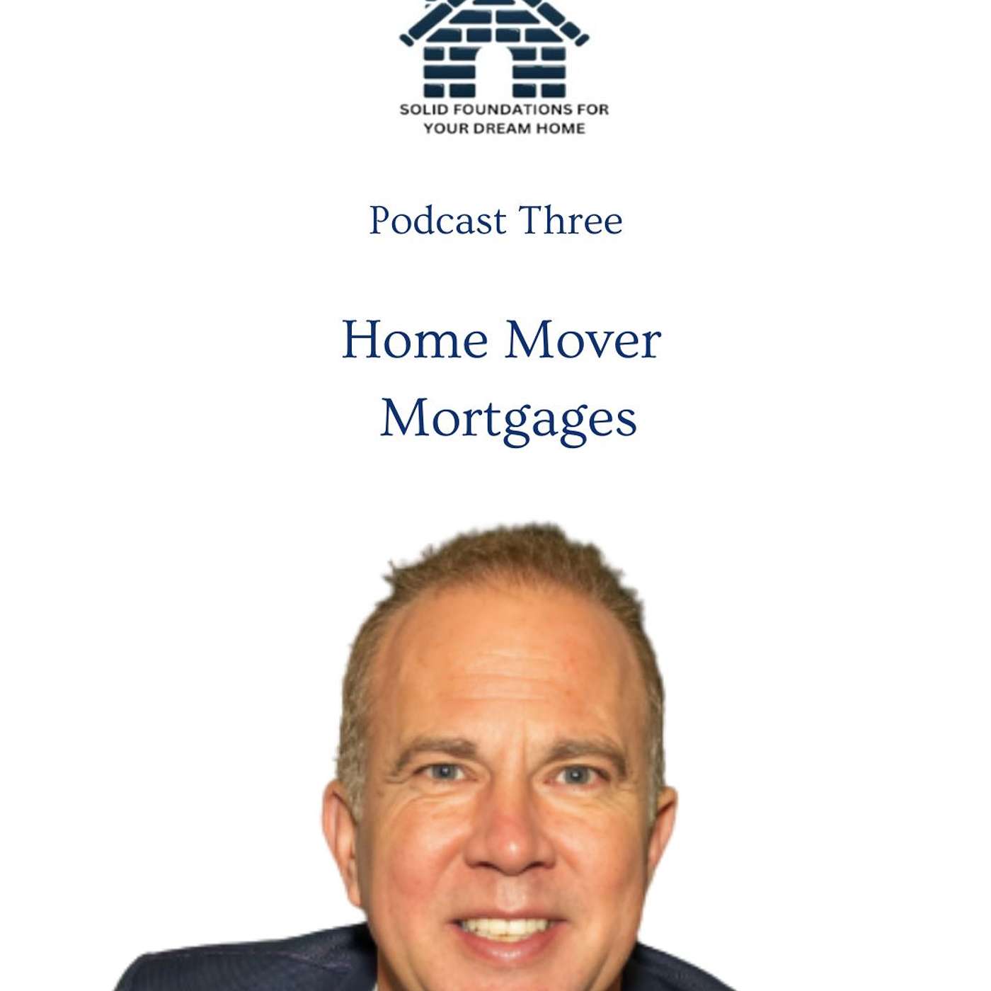 The Mortgage Map: Home Mover’s Guide – practical and trustworthy.