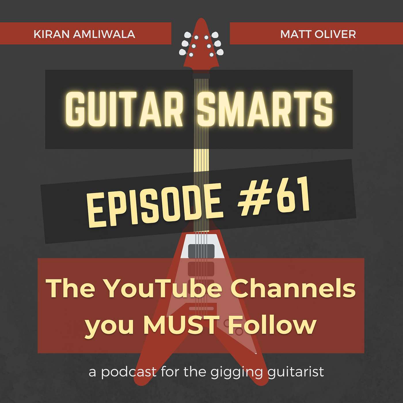 The YouTube Channels You MUST Follow - Guitar Smarts #61 episode artwork