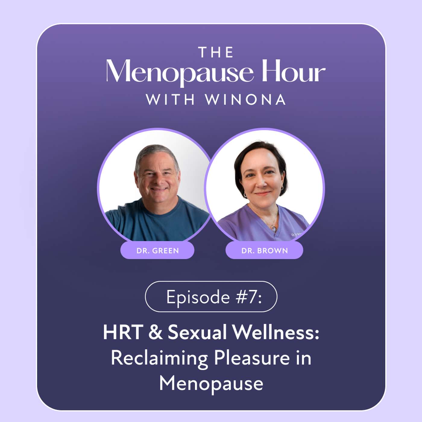 The Menopause Hour with Winona
