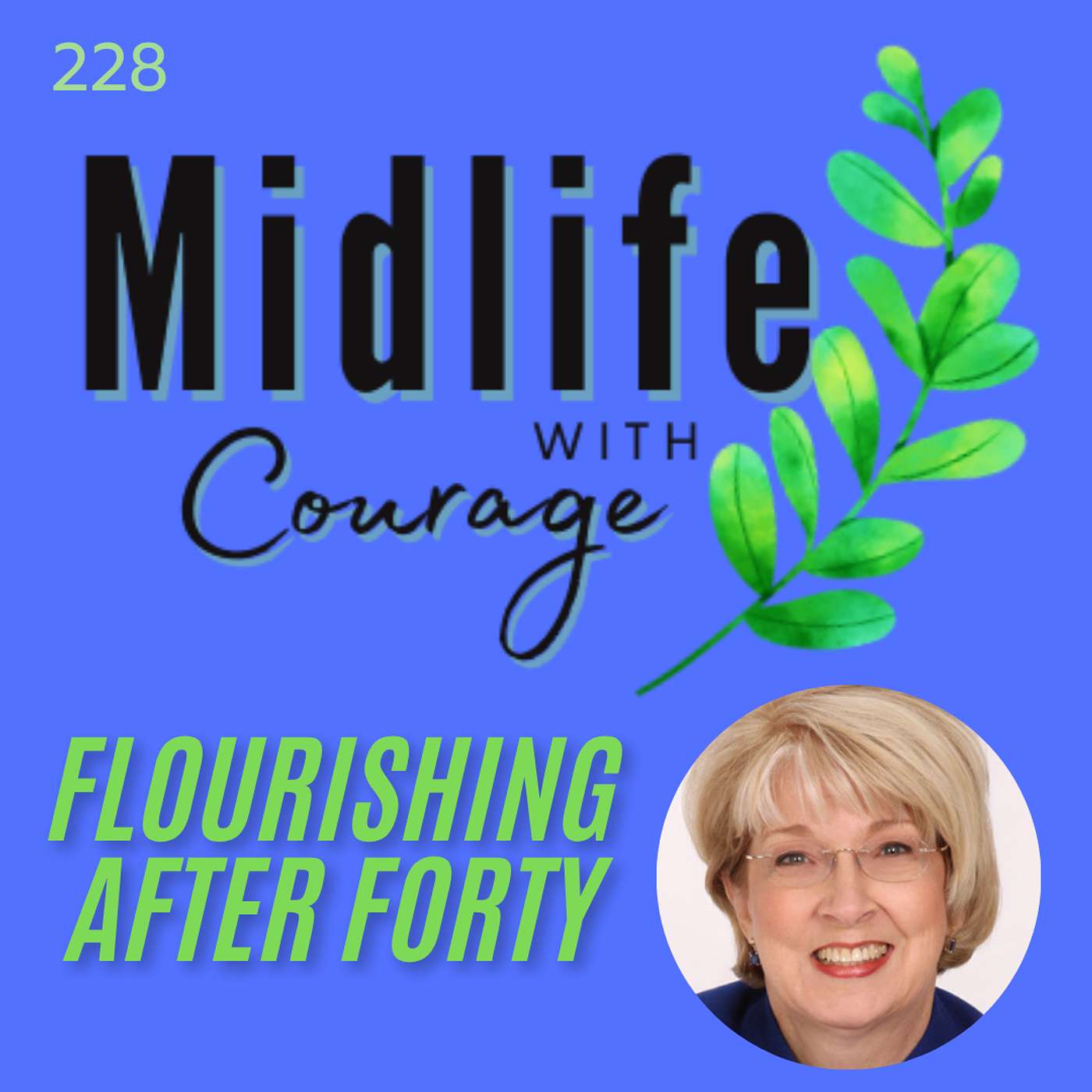 Empowering Single Mothers From a Midlife View with Gail Showalter