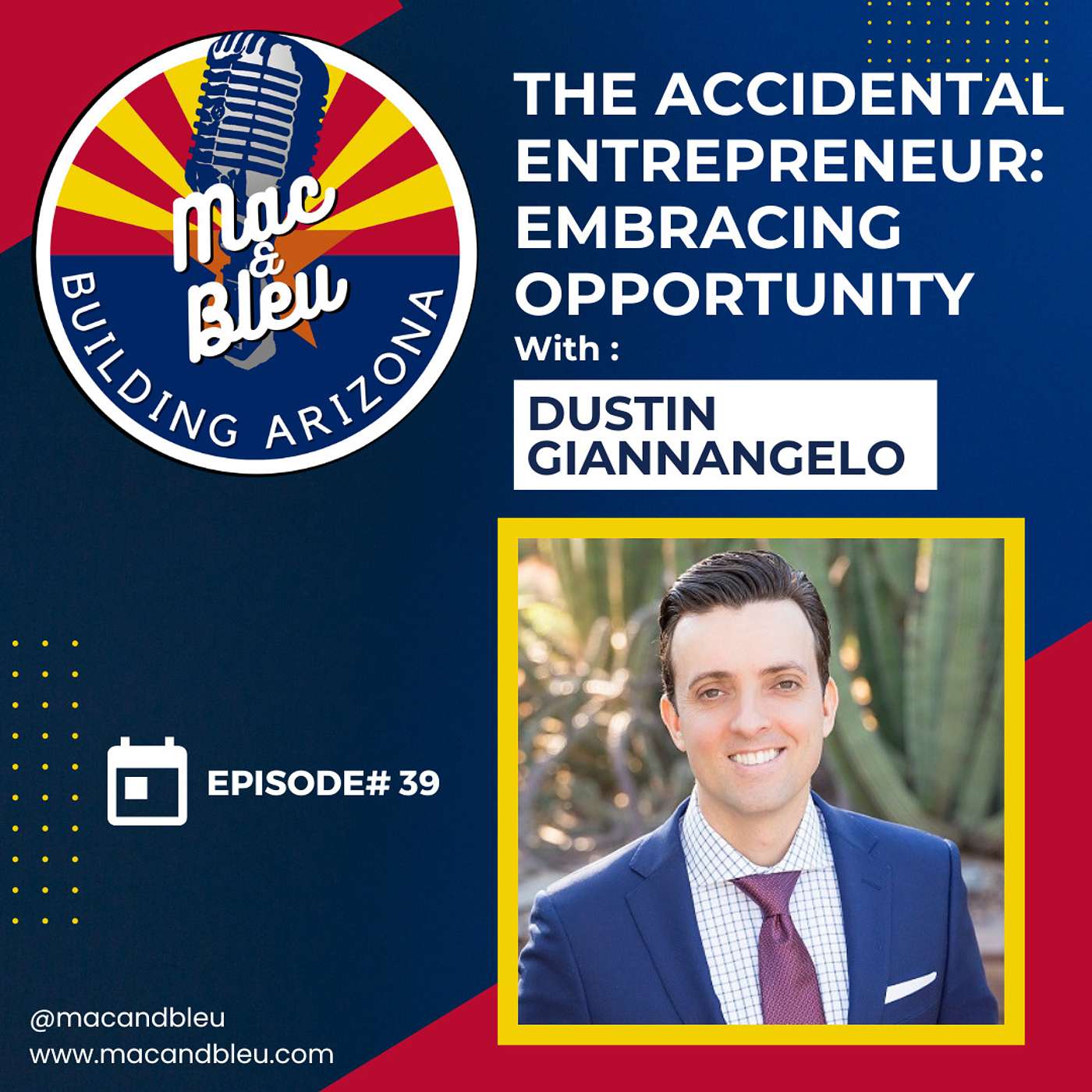 The Accidental Entrepreneur: Embracing Opportunity with Dustin Giannangelo