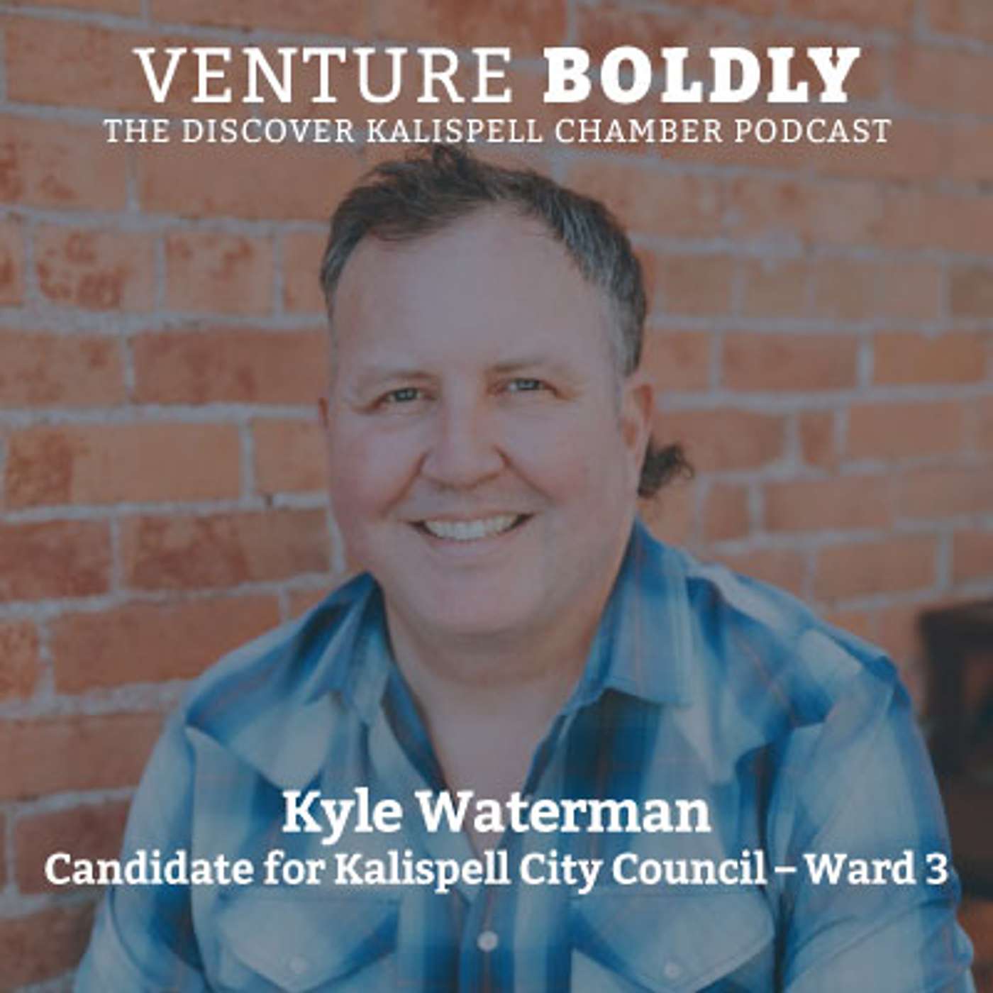Kyle Waterman: Candidate for Kalispell City Council Ward 3