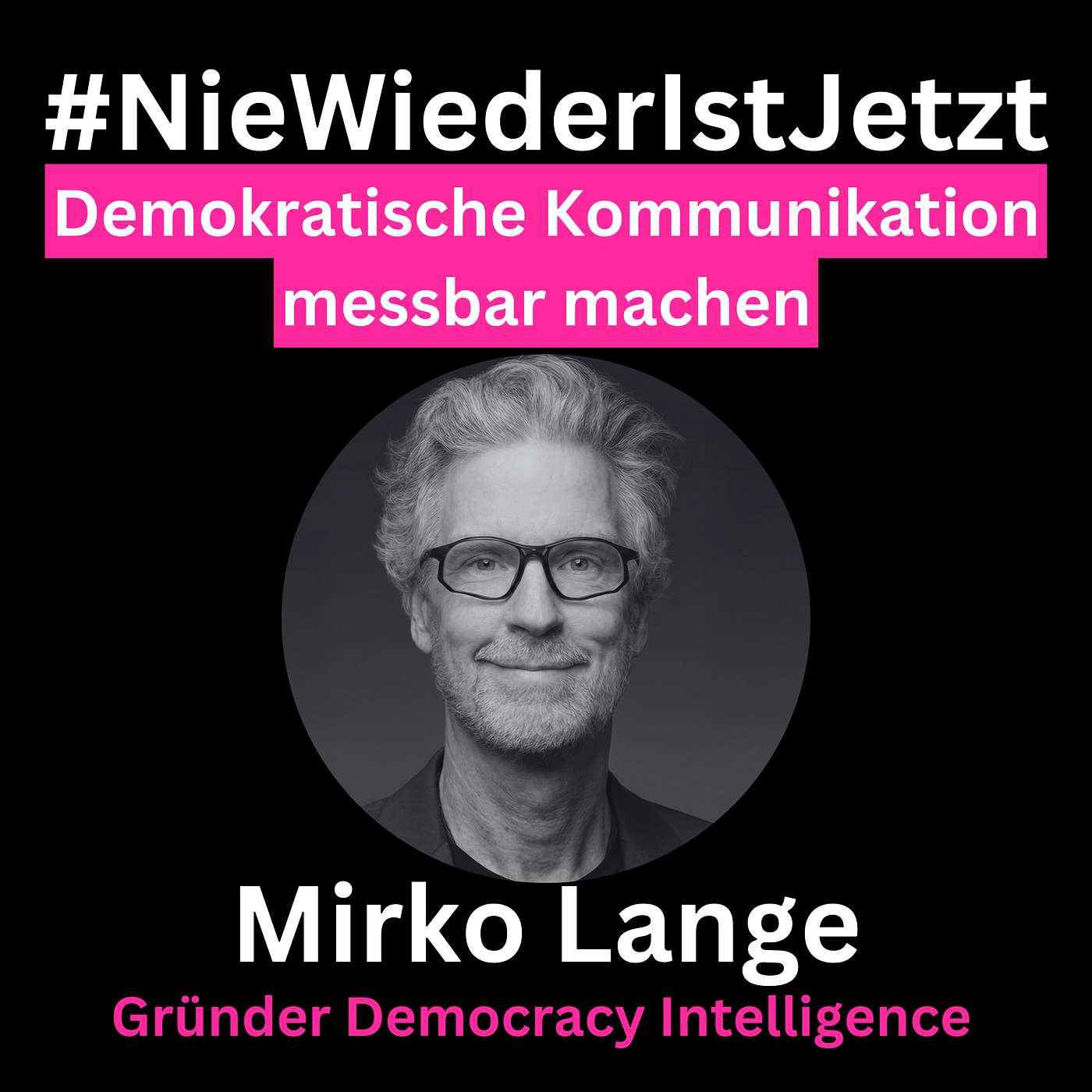 Demokratische Kommunikation messbar machen - Democracy Intelligence Gründer Mirko Lange Demokratische Kommunikation messbar machen - Democracy Intelligence Gründer Mirko Lange