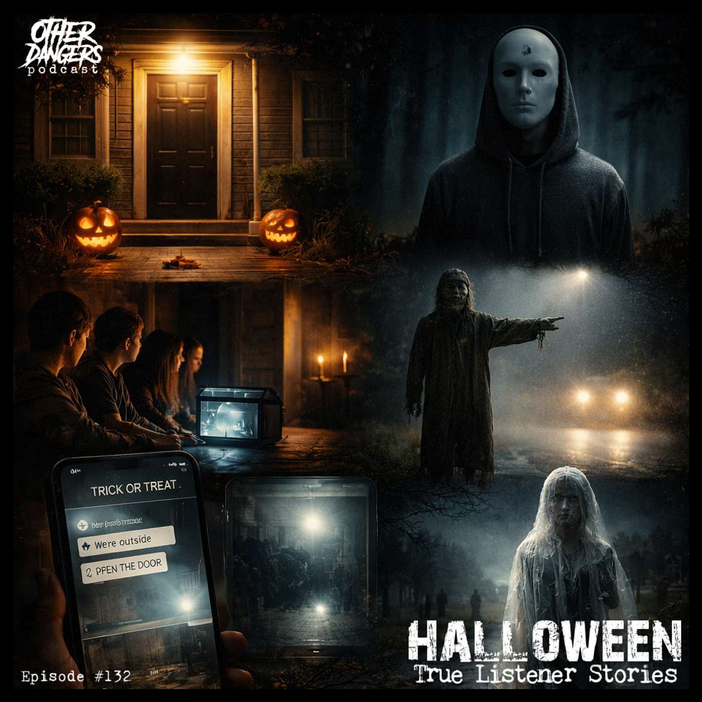Episode 132: Halloween True Listener Stories