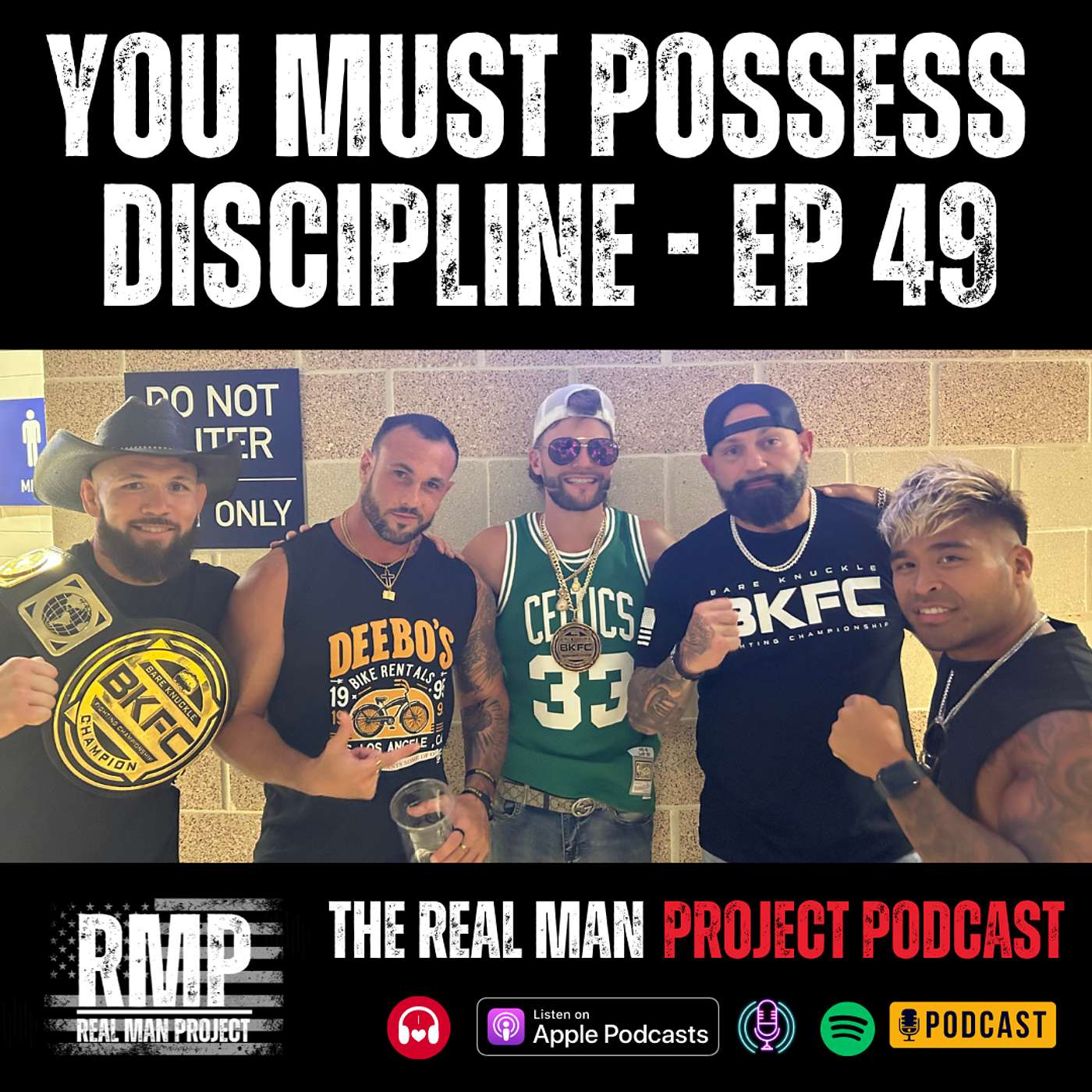 You Must Possess Discipline | Ep 49