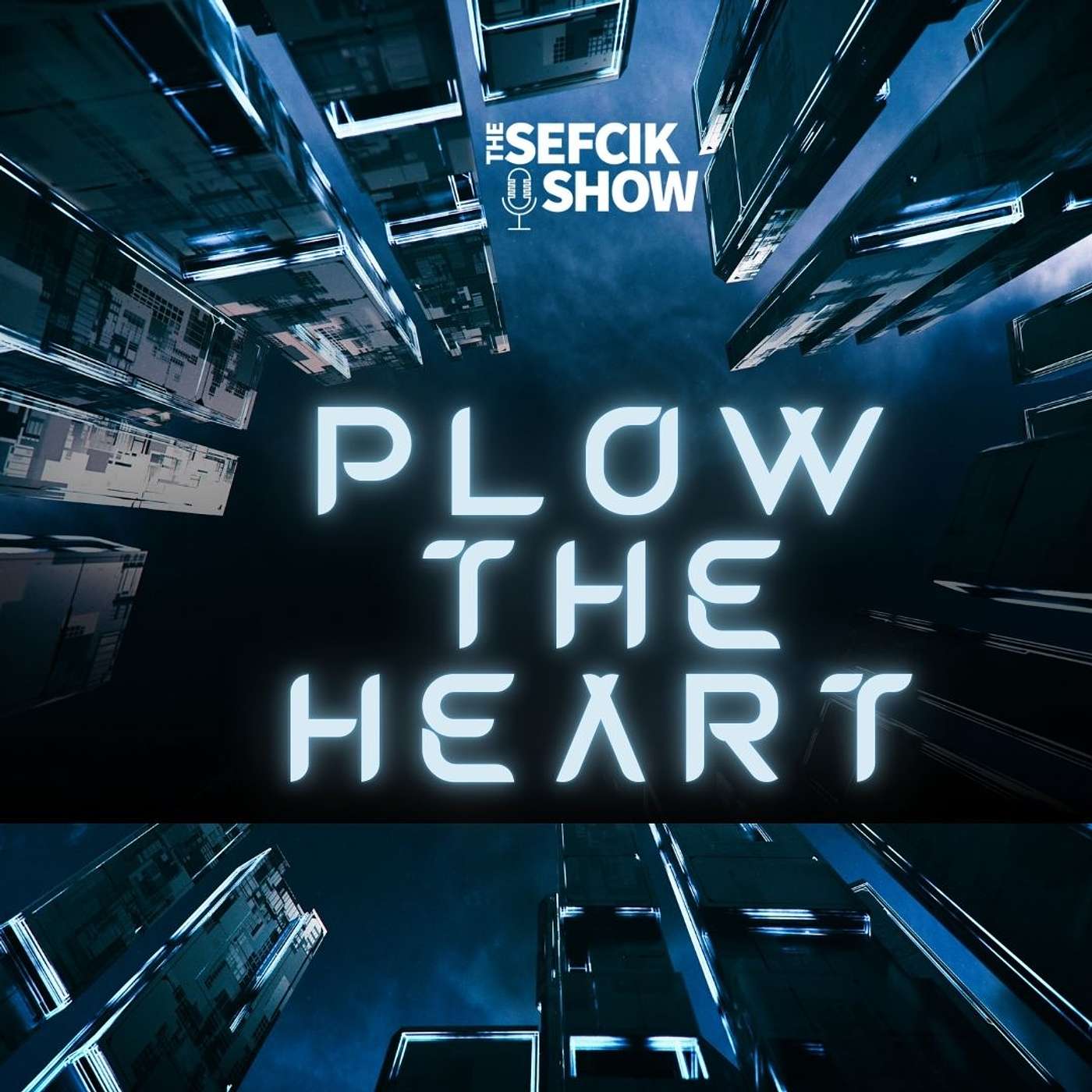 Plow The Heart episode artwork