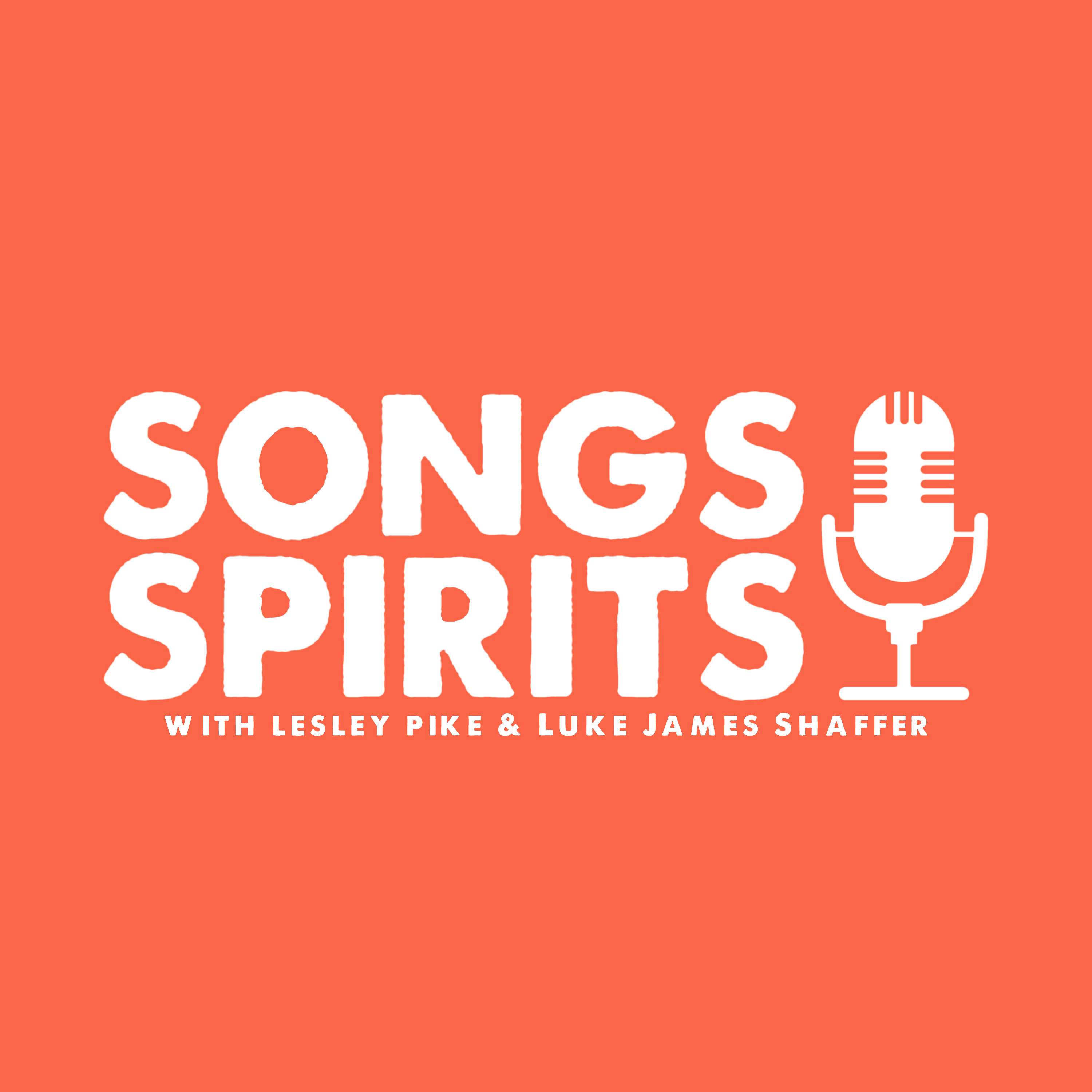 Songs & Spirits