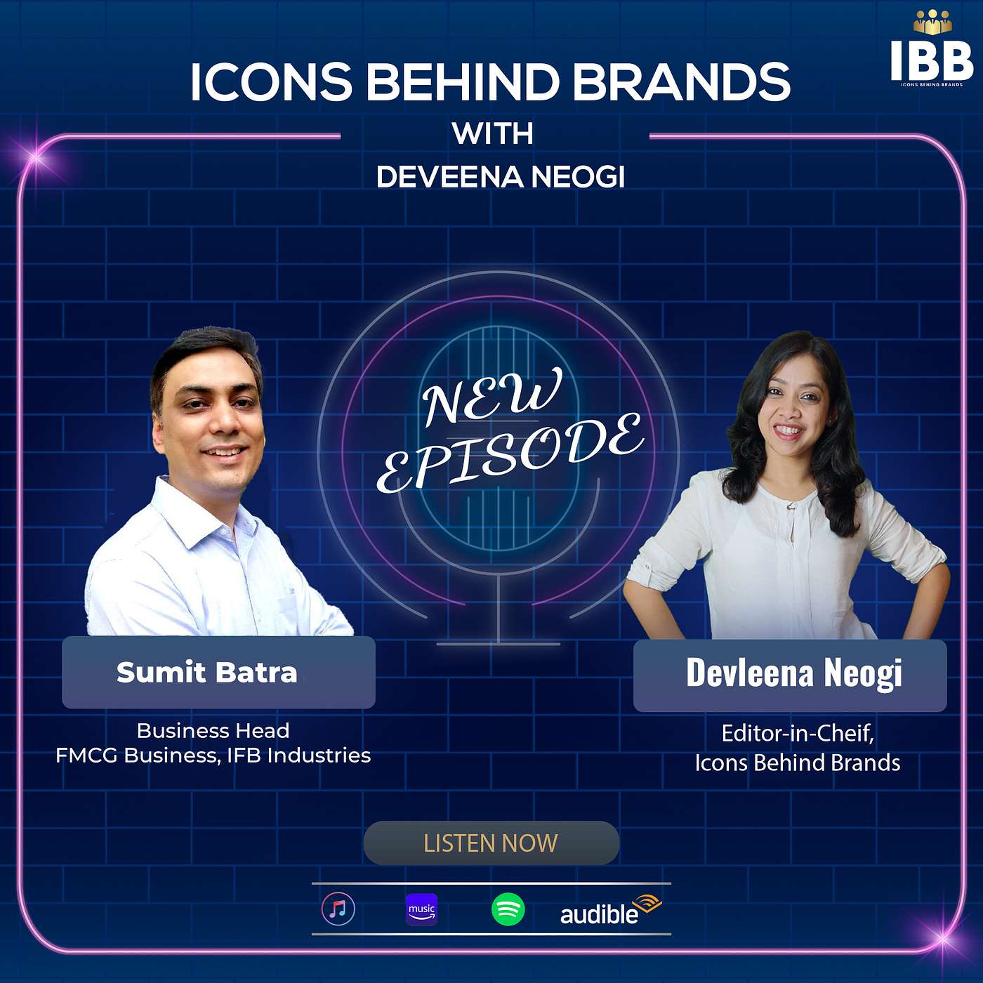 Icons Behind Brands With Devleena