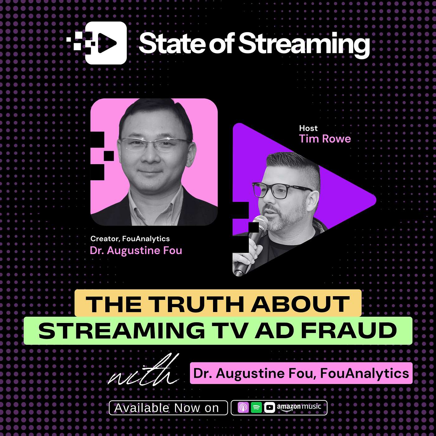 How To Spot Ad Fraud on Streaming TV (and beyond) Dr. Augustine Fou, Creator of FouAnalytics
