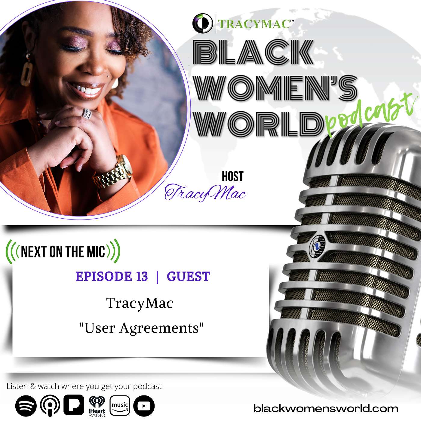 Black Women's World w/ TracyMac - User Agreements