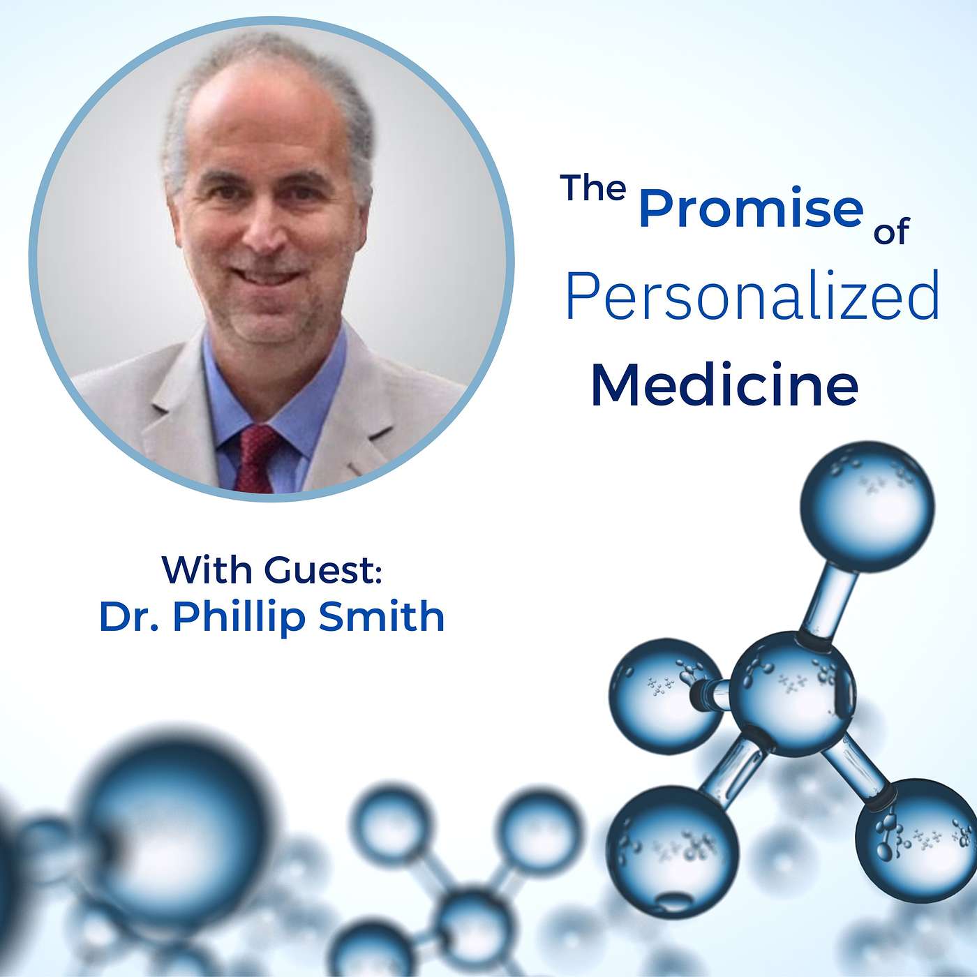 The Promise of Personalized Medicine