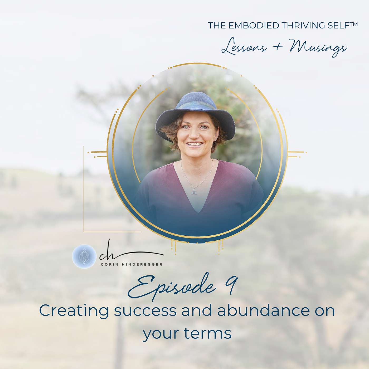 The Embodied Thriving Self Podcast