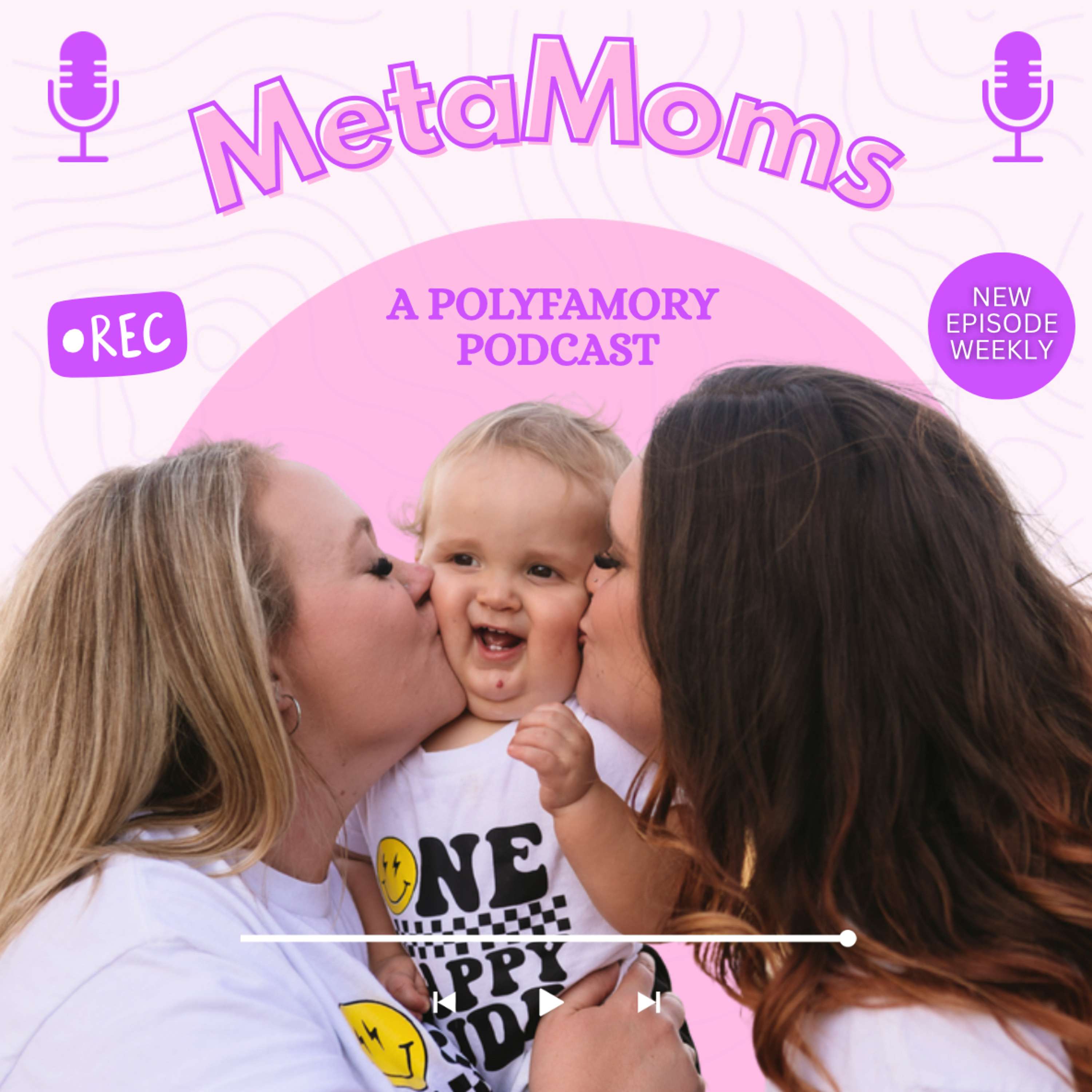 MetaMoms: A Polyfamory Podcast