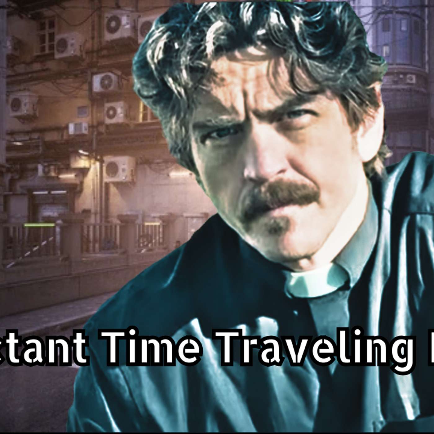 Reluctant Time Traveling Priest