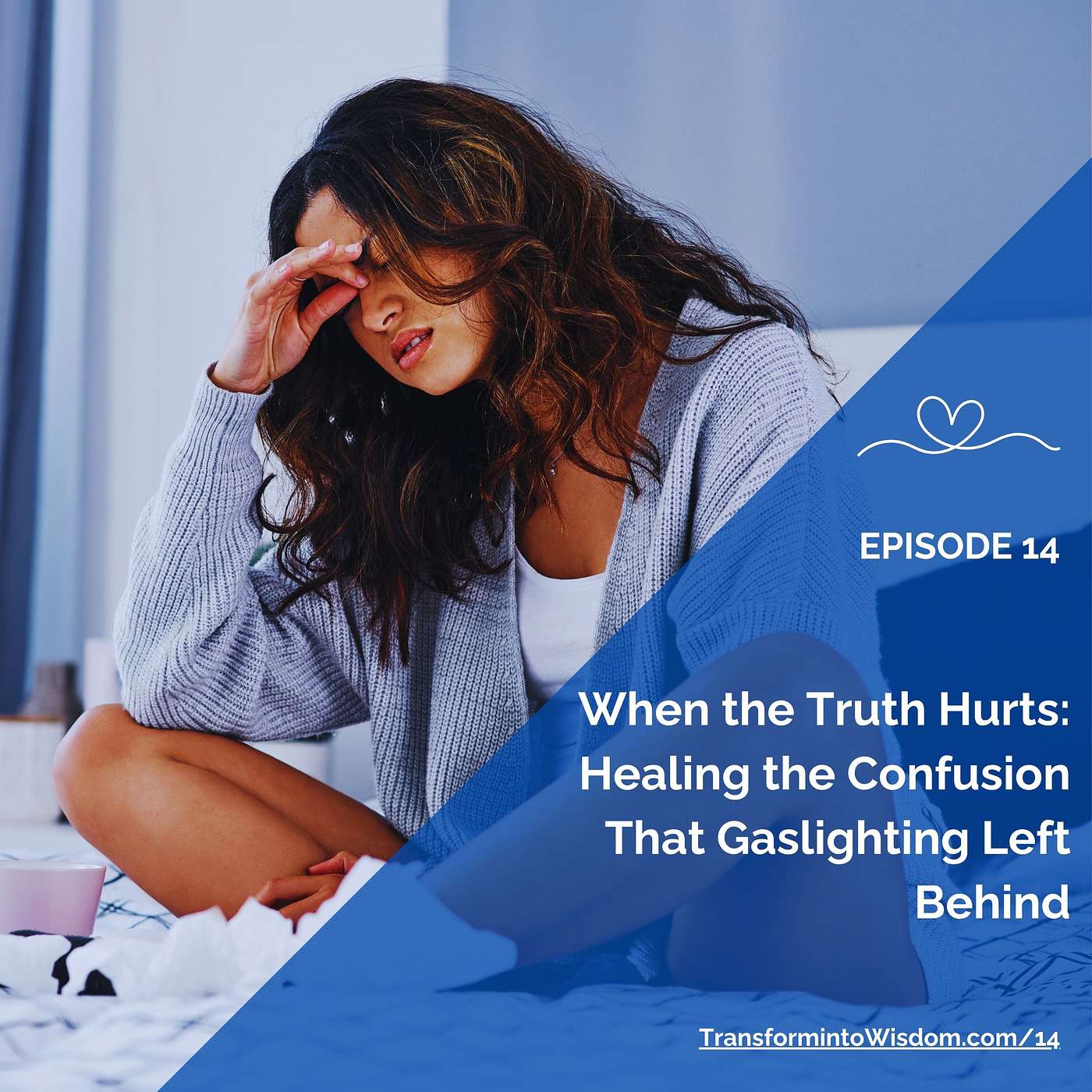 Transform into Wisdom Podcast