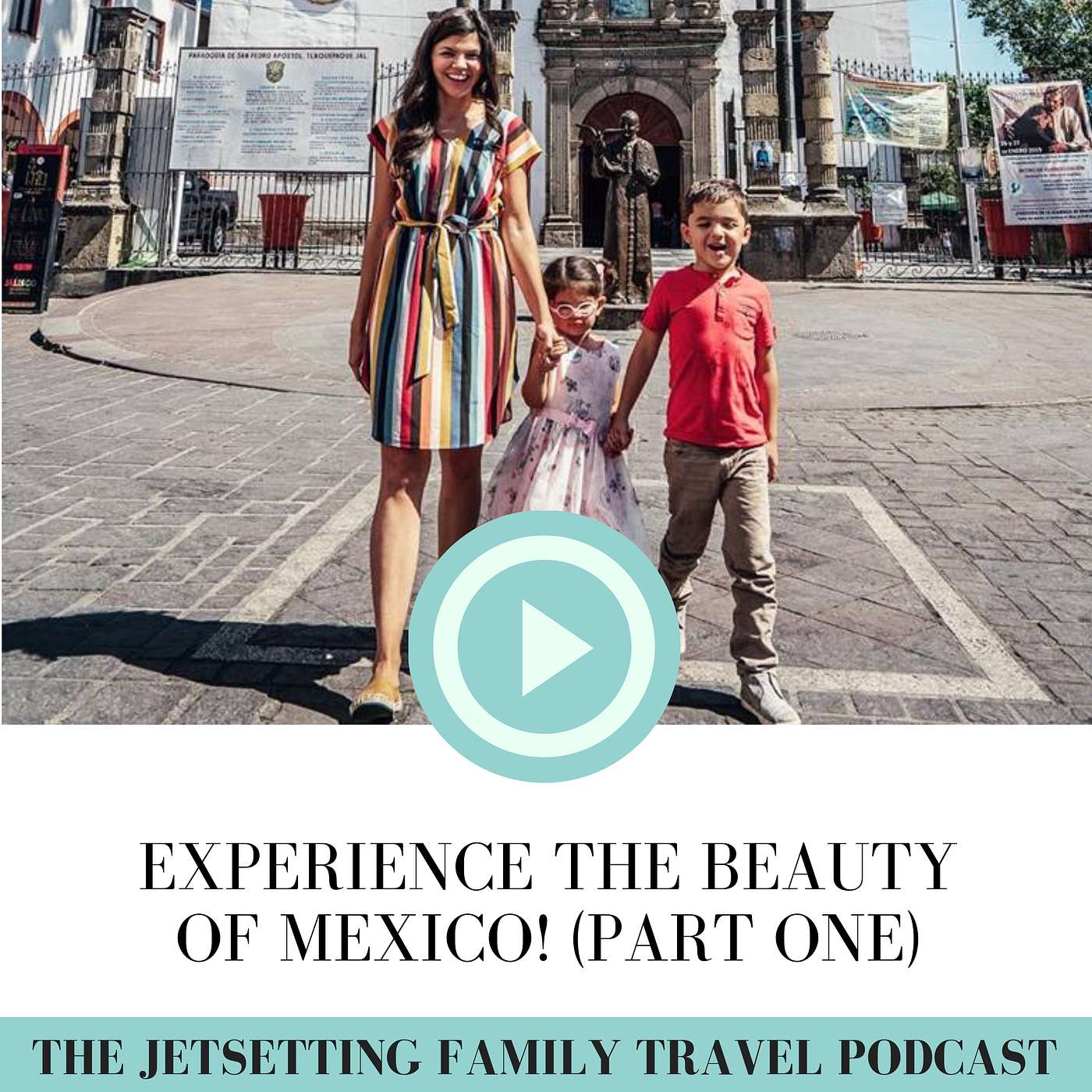 The Jetsetting Family Travel Podcast