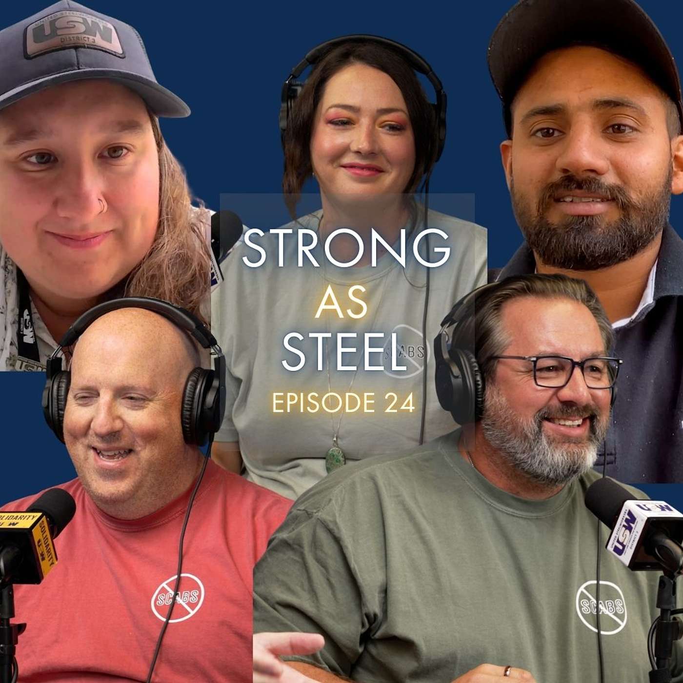 USW D3 Strong as Steel Podcast – Episode 24: Summer of Strikes episode artwork