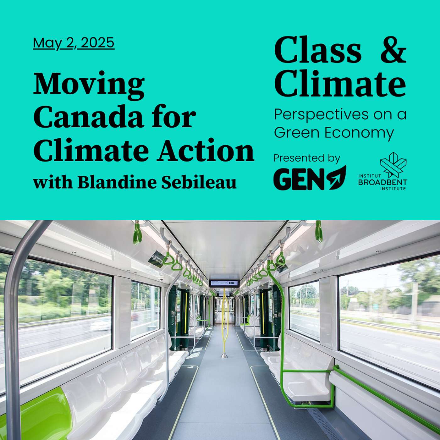 Class & Climate: Moving Canada for Climate Action with Blandine Sebileau