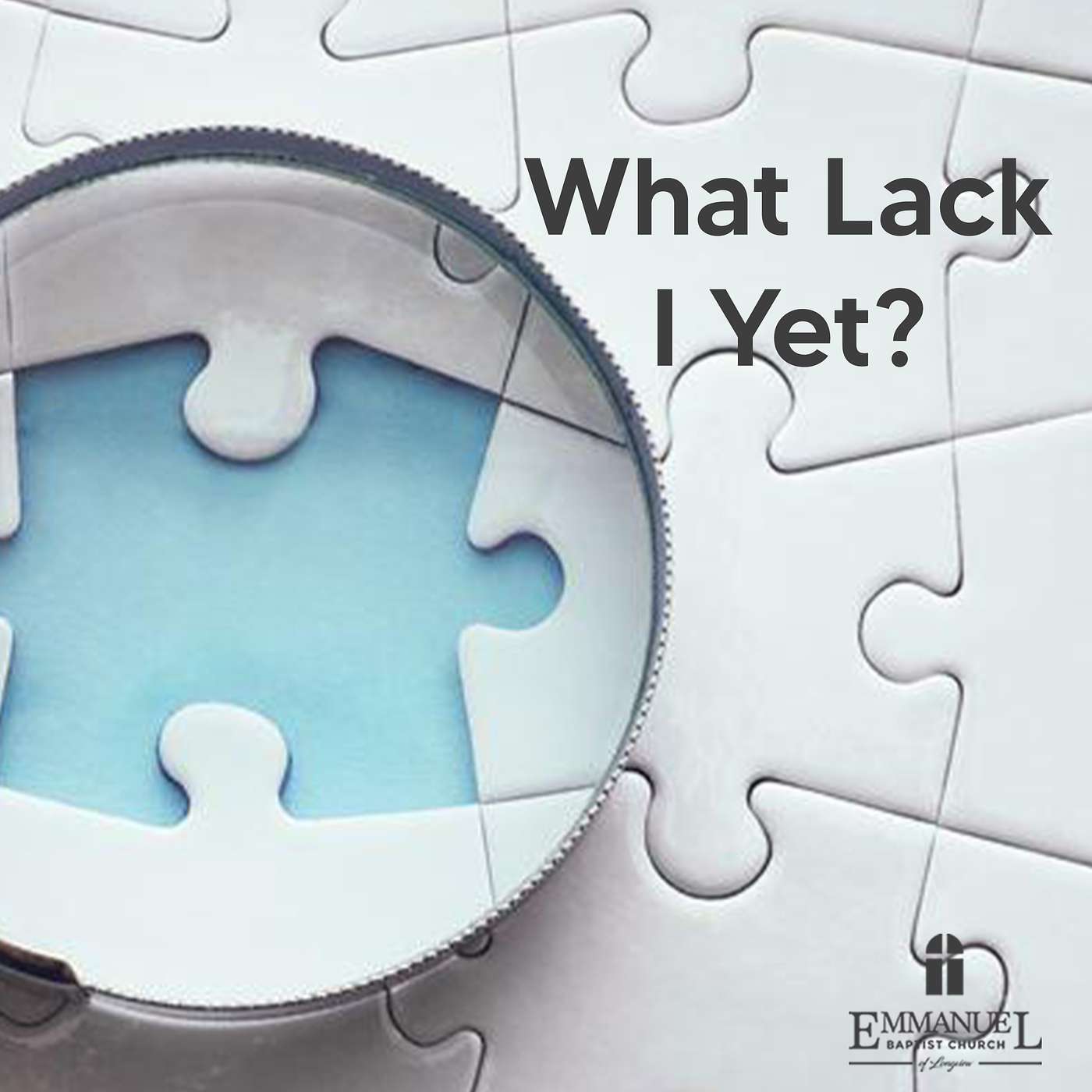 What Lack I Yet? - Sunday AM 02/26/2023 - Pastor Bob Gray II episode artwork
