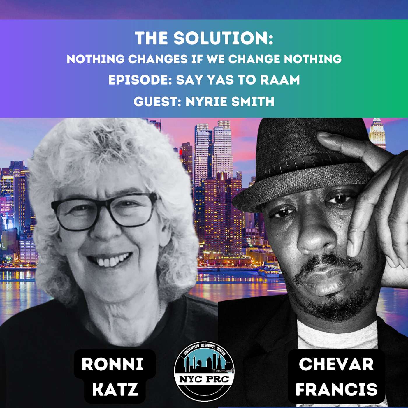 The Solution: Nothing Changes if We Change Nothing