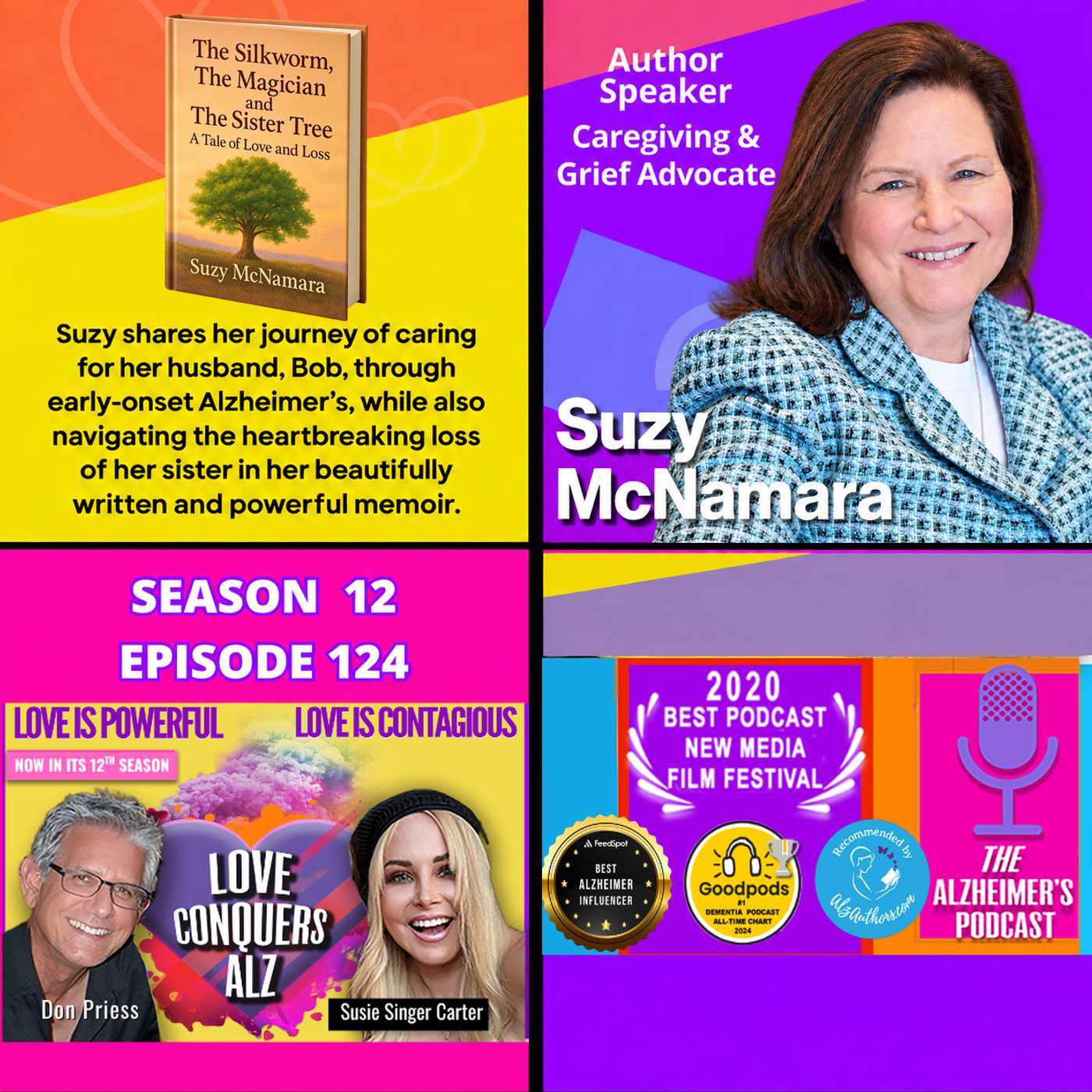 SUZY MCNAMARA; AUTHOR: Two Halves of My Heart: Love, Loss, and Alzheimer’s