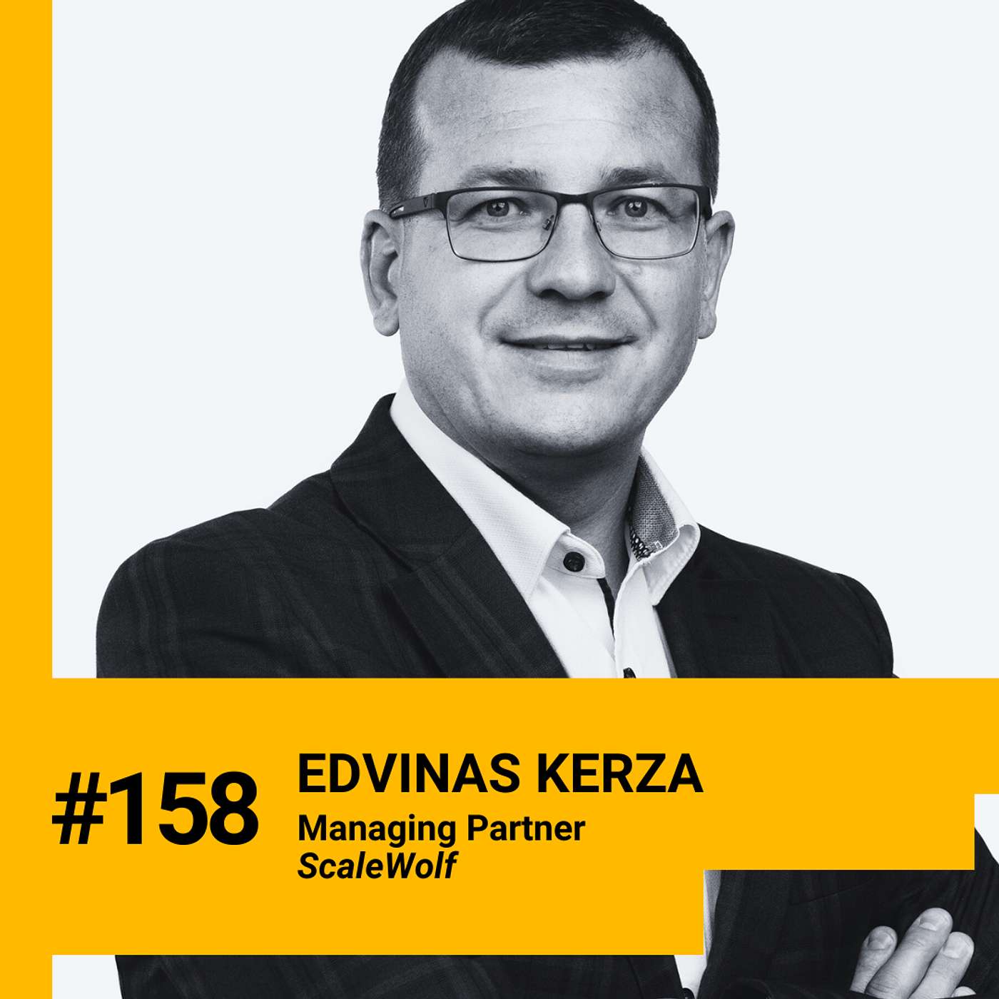158. How to raise money and succeed as a startup in Dual-use tech (civilian & military) + How spies target tech workers & Vulnerability in space w/ Edvinas Kerza, ex-Deputy Defence Minister of Lithuania turned VC (ScaleWolf)