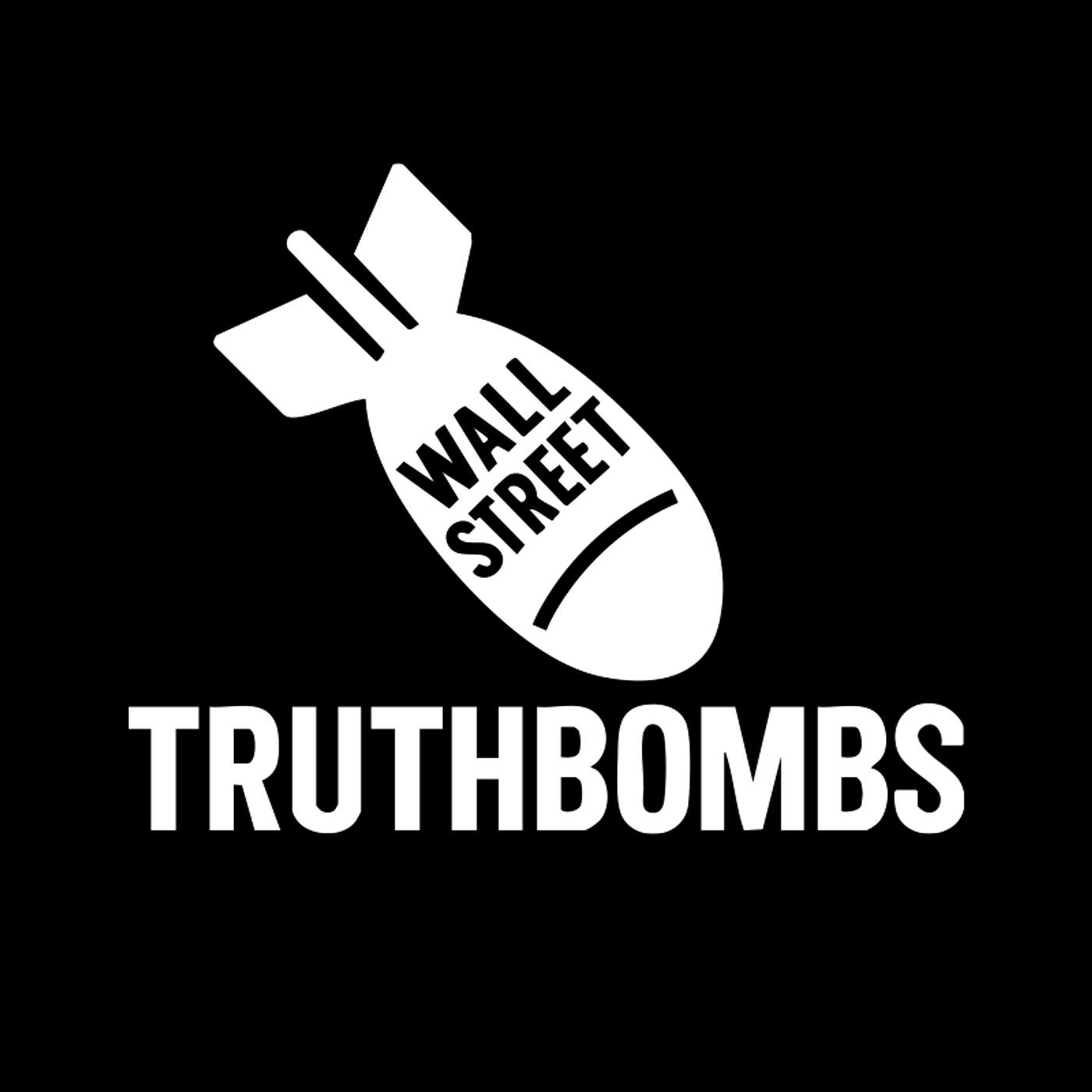 Wall Street Truthbombs Podcast