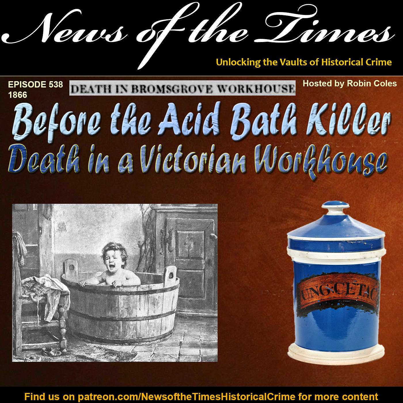 Before the Acid Bath Killer: Death in a Victorian Workhouse