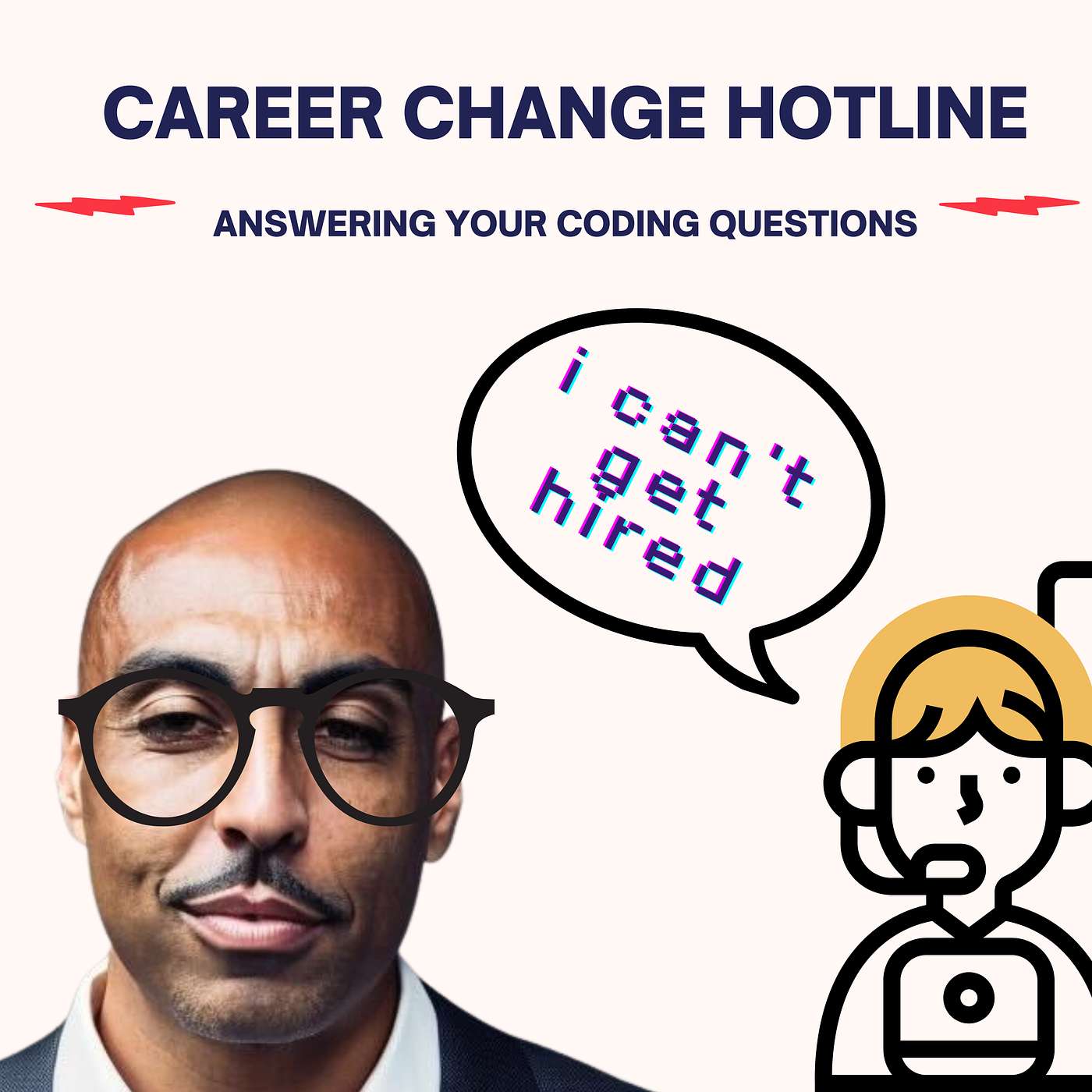 Developer Career Change Hotline: Networking, Breaking In, and Not Giving Up