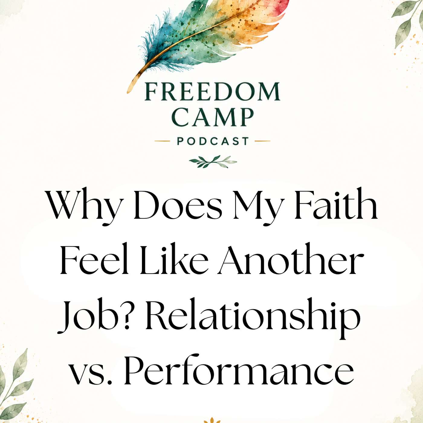Why Does My Faith Feel Like Another Job? episode artwork
