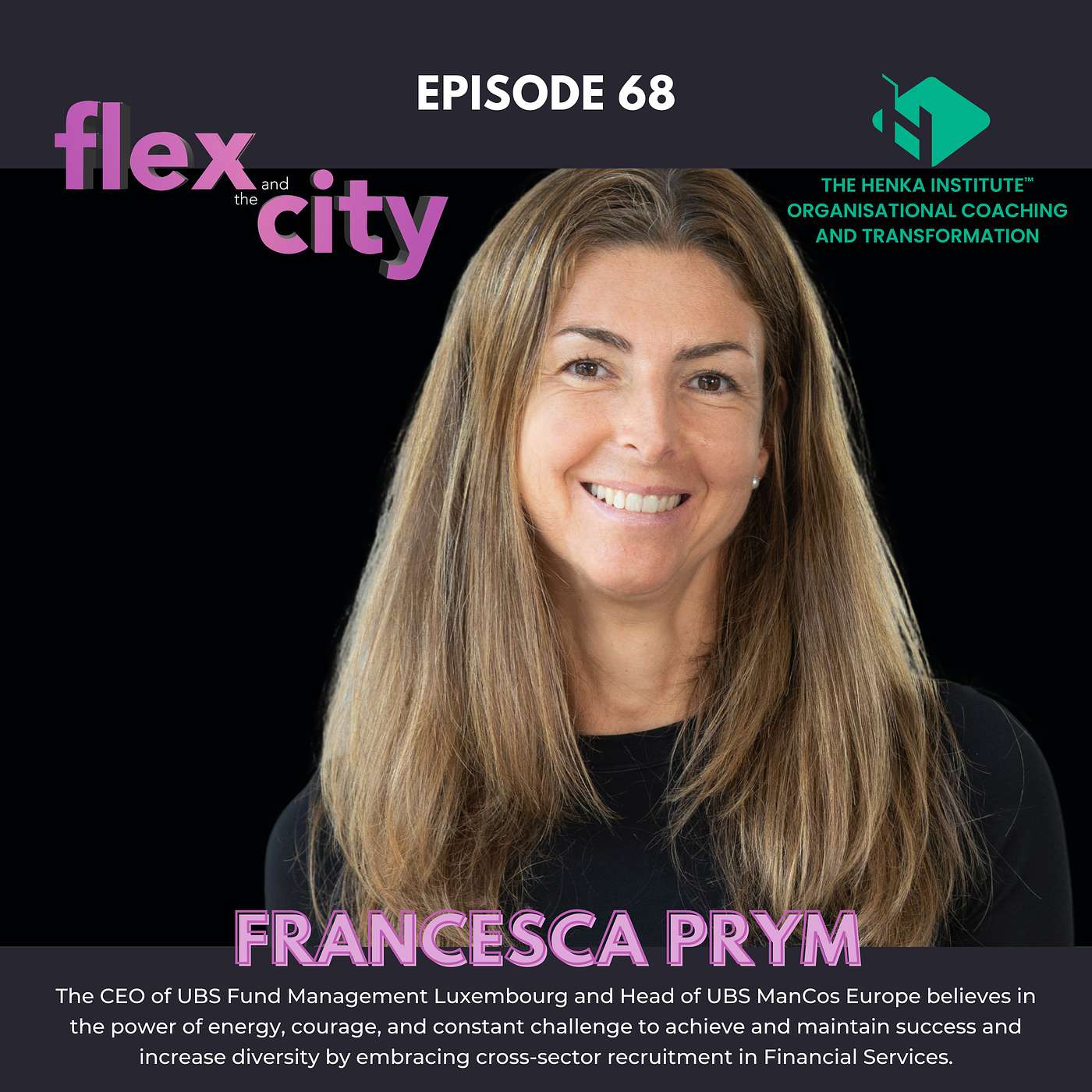 Flex and the City  - Great leadership in financial services